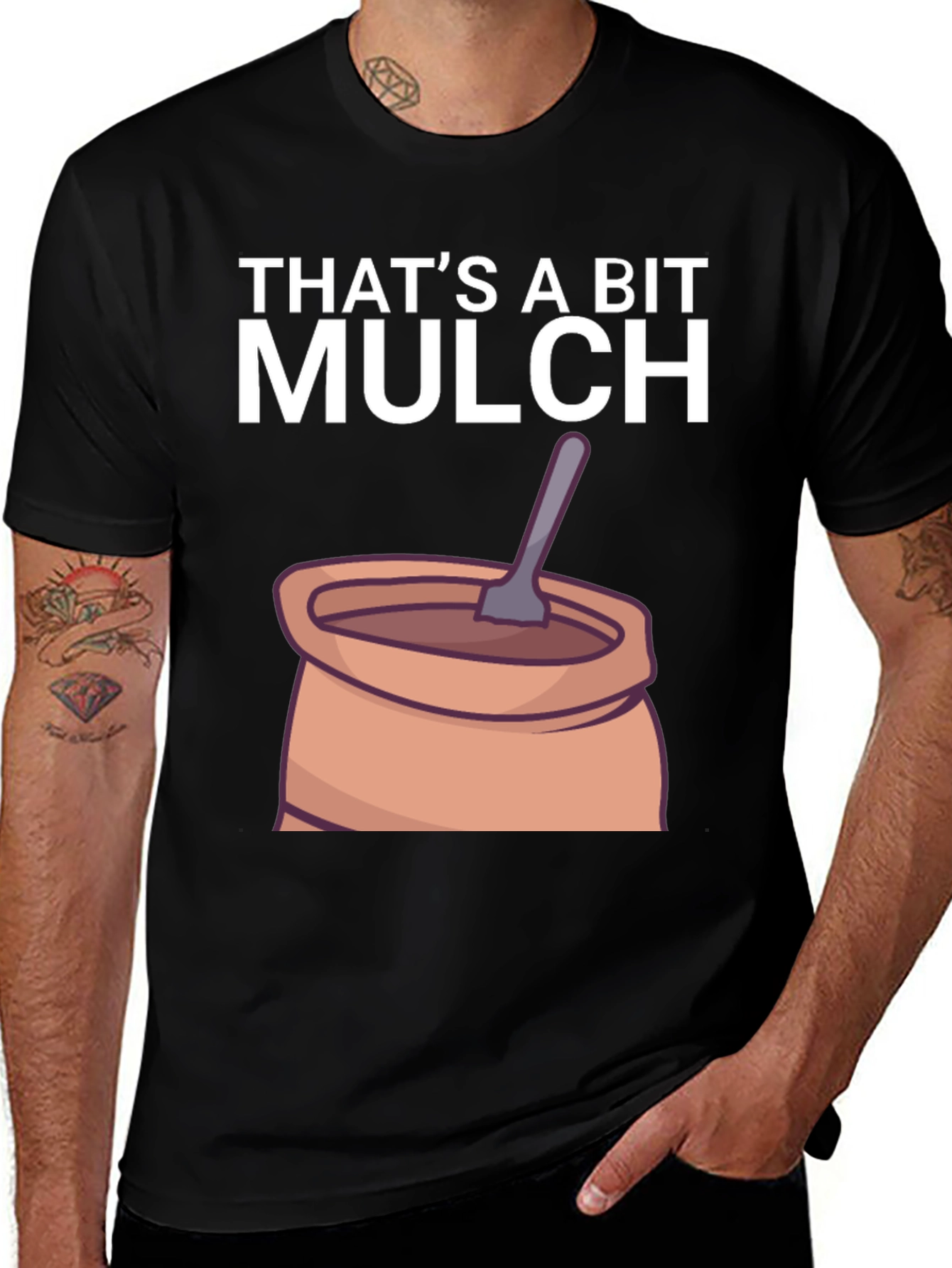 Variant 16 of That's a Bit Mulch Funny Graphic T-Shirt