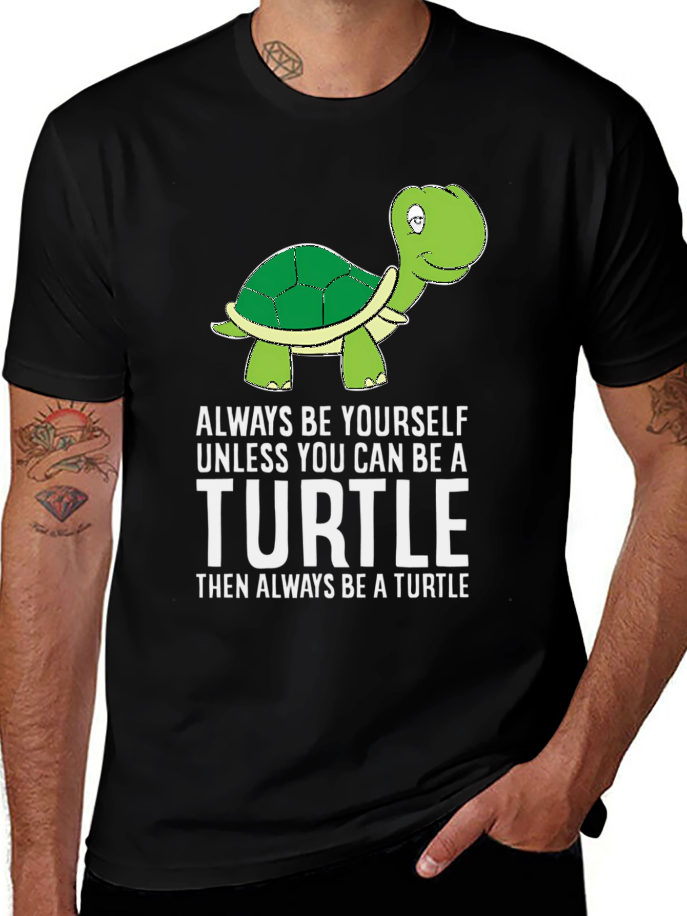 Variant 7 of Turtle Humor T-Shirt: Be Yourself Unless You Can Be a Turtle
