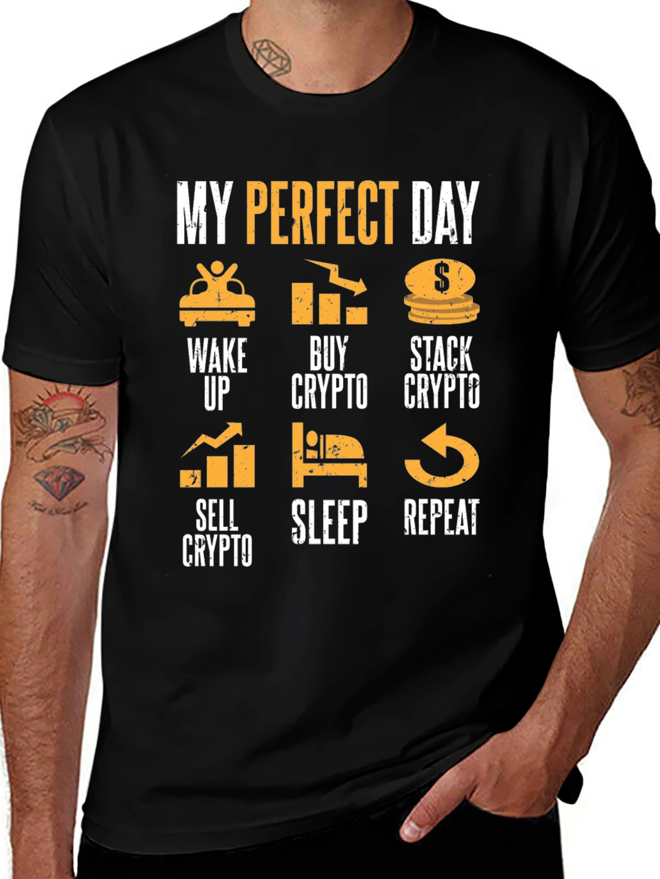 My Perfect Crypto Day T-Shirt - Buy, Stack, Sell, Repeat