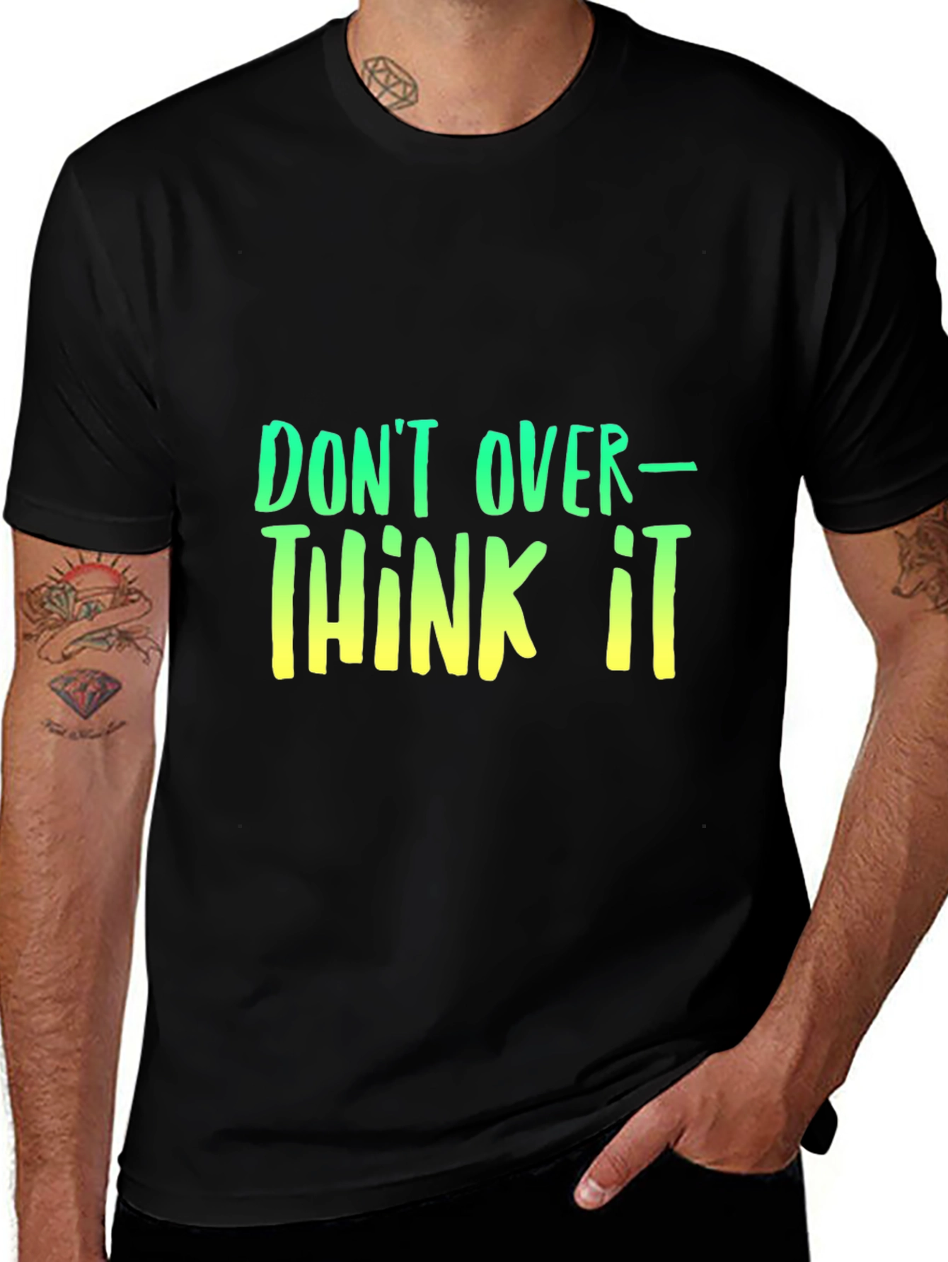 Variant 17 of Don't Overthink It T-Shirt - Trendy Graphic Tee
