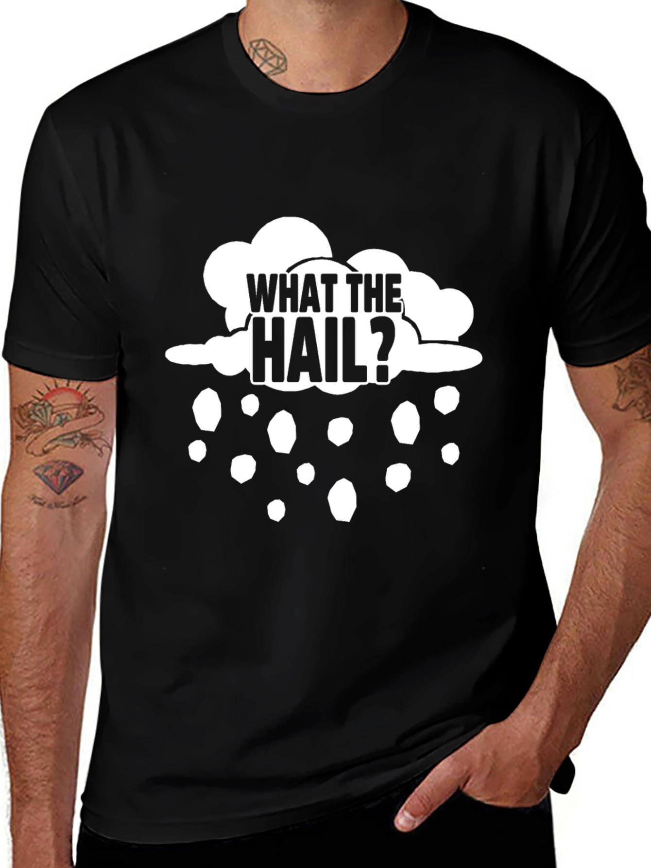 Variant 17 of What The Hail? Funny Weather Graphic T-Shirt