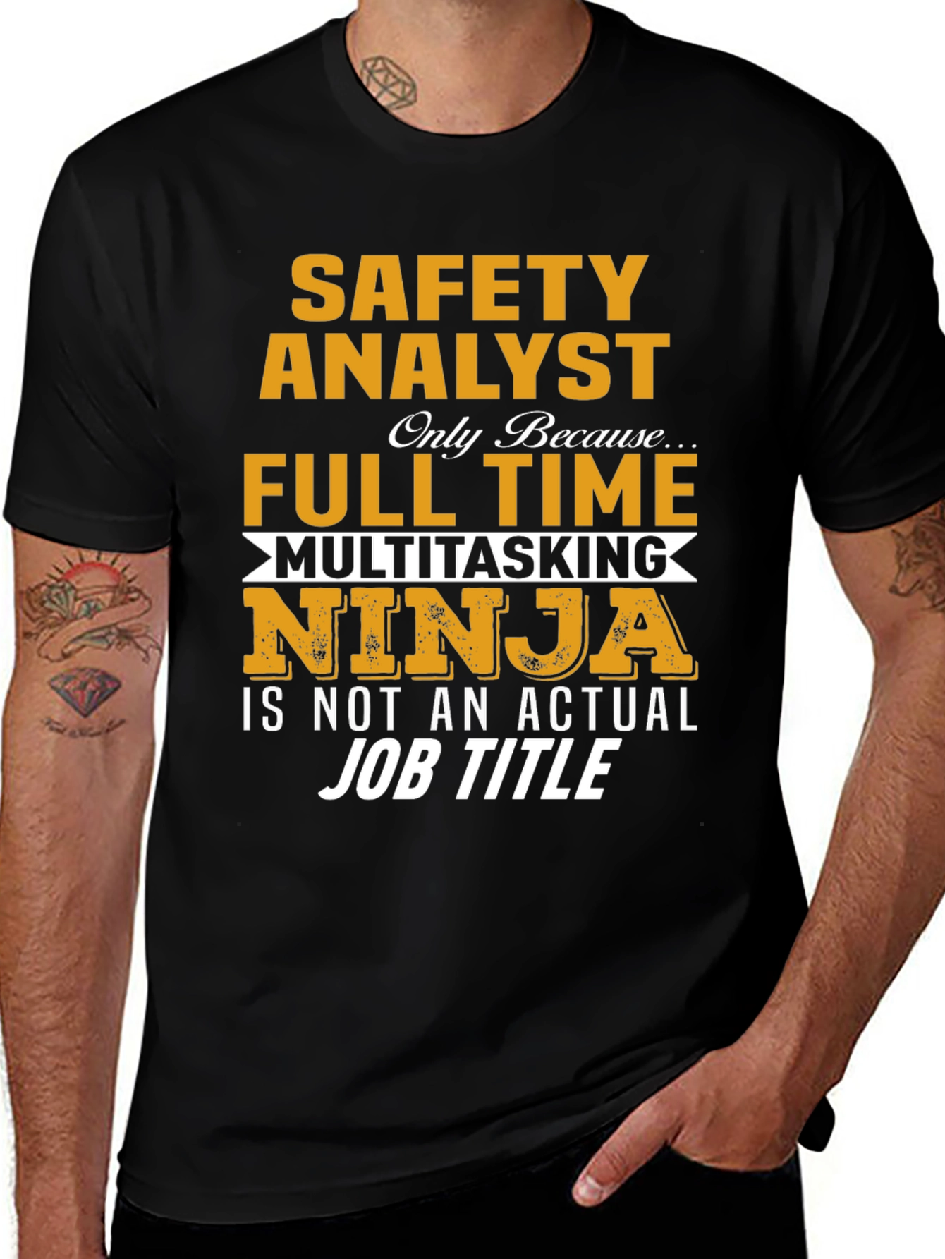 Variant 26 of Safety Analyst Multitasking Ninja T-Shirt