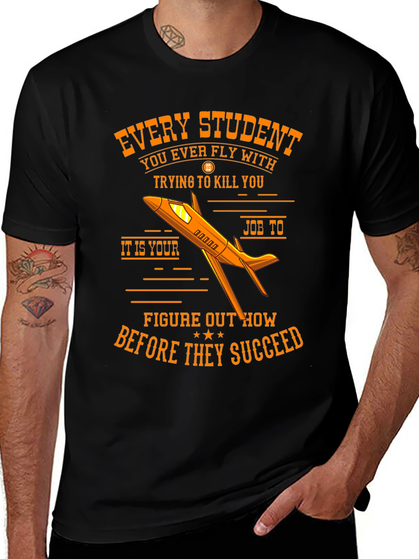 Variant 26 of Every Student Pilot T-Shirt Funny Flight Instructor Gift