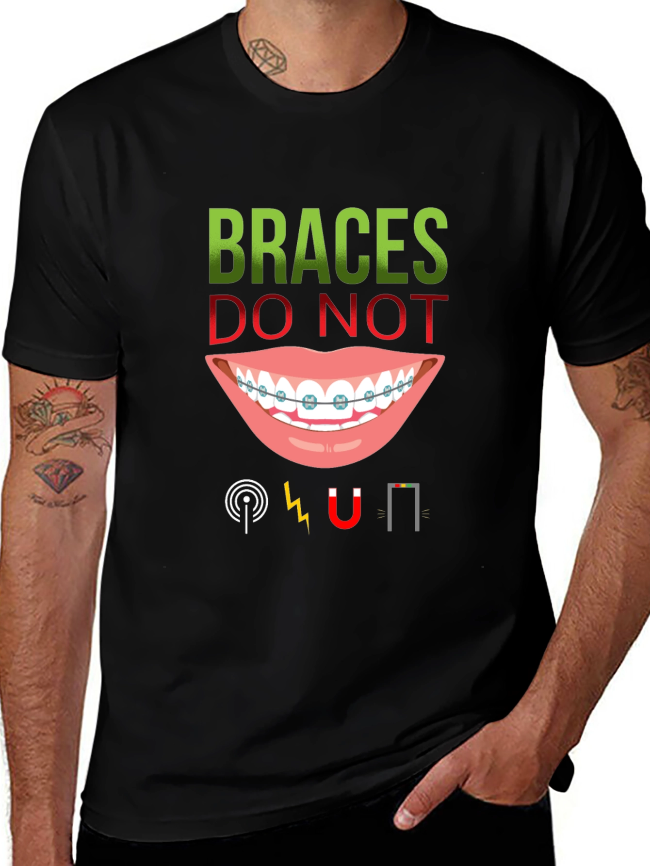 Braces Do Not Repel T-Shirt - Orthodontist Humor