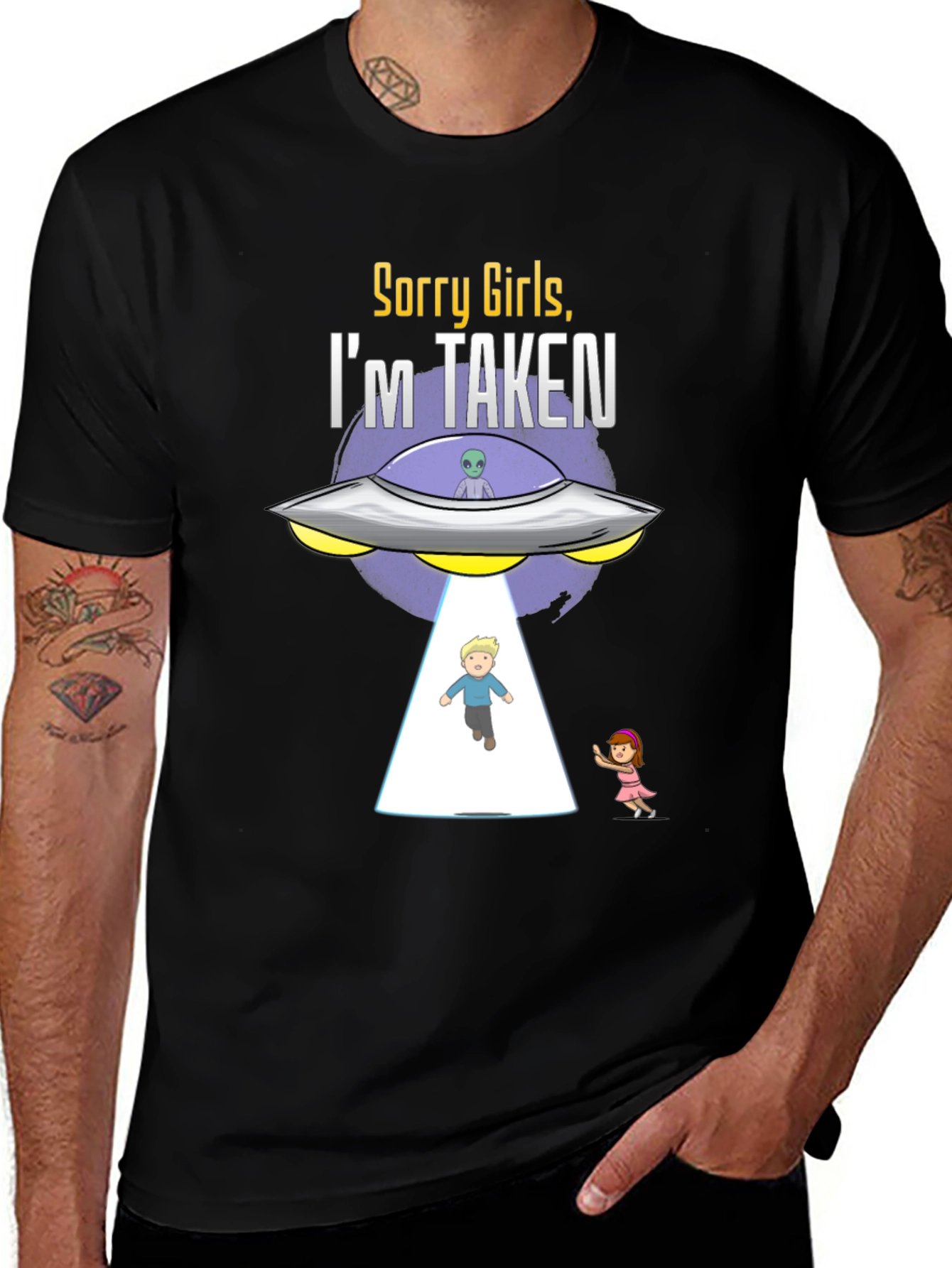 Variant 3 of Sorry Girls I'm Taken Alien Abduction T-Shirt