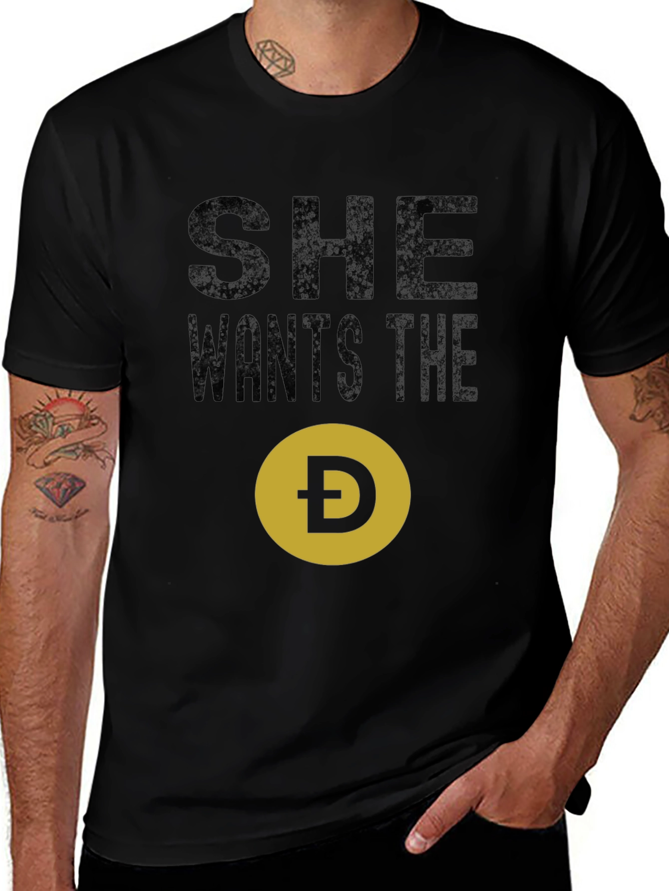 Variant 3 of She Wants the D - Funny Meme T-Shirt