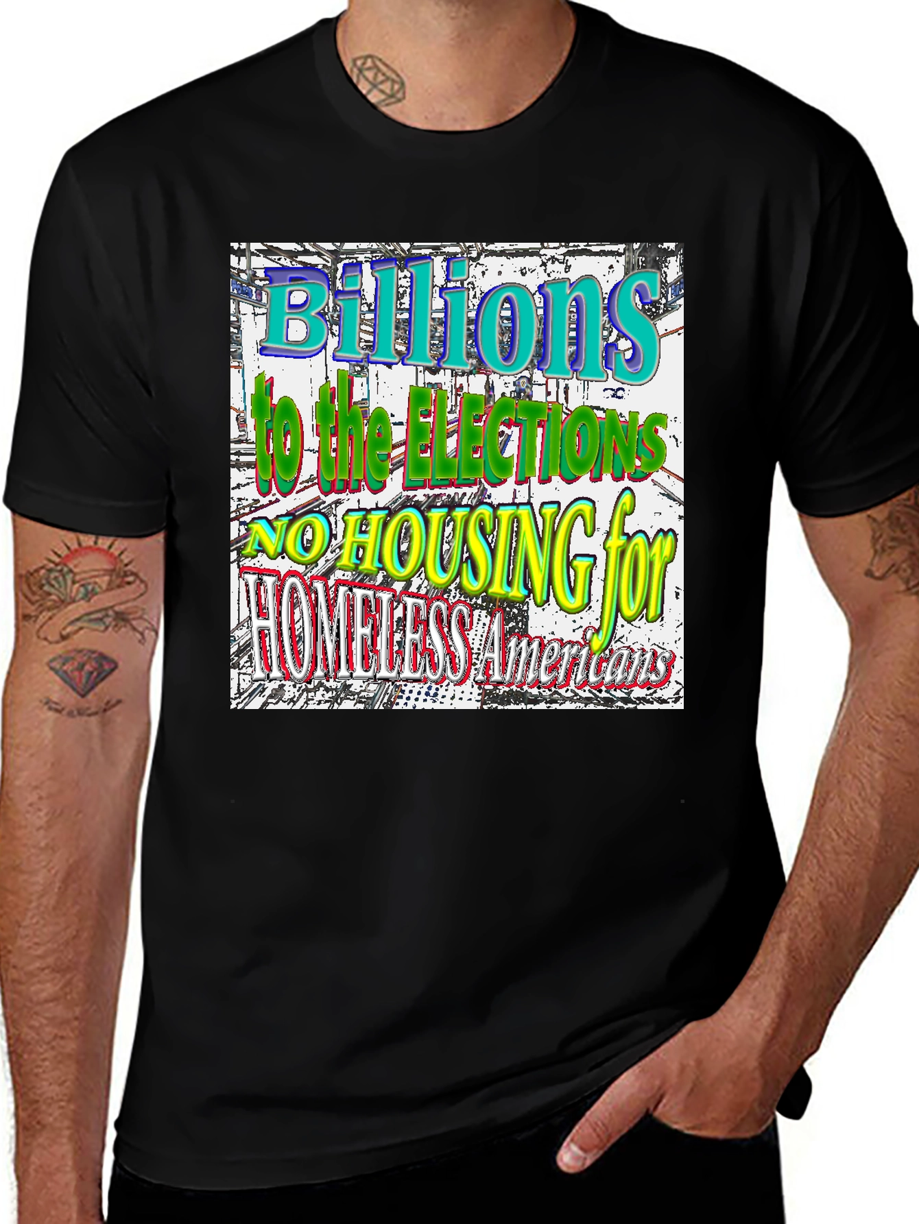 Variant 26 of Political Statement T-Shirt - Homeless Americans