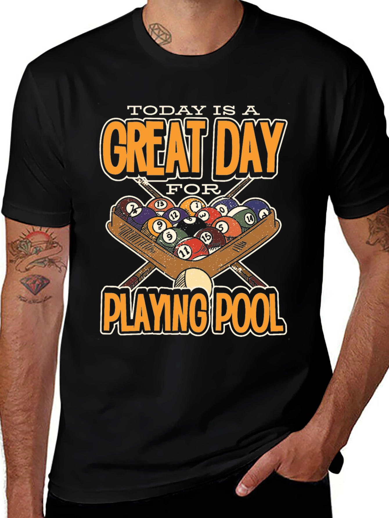 Variant 11 of Great Day for Playing Pool Graphic Tee