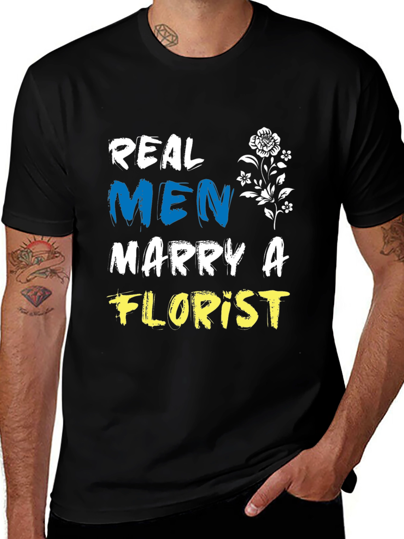 Black Real Men Marry A Florist Black T-Shirt main image