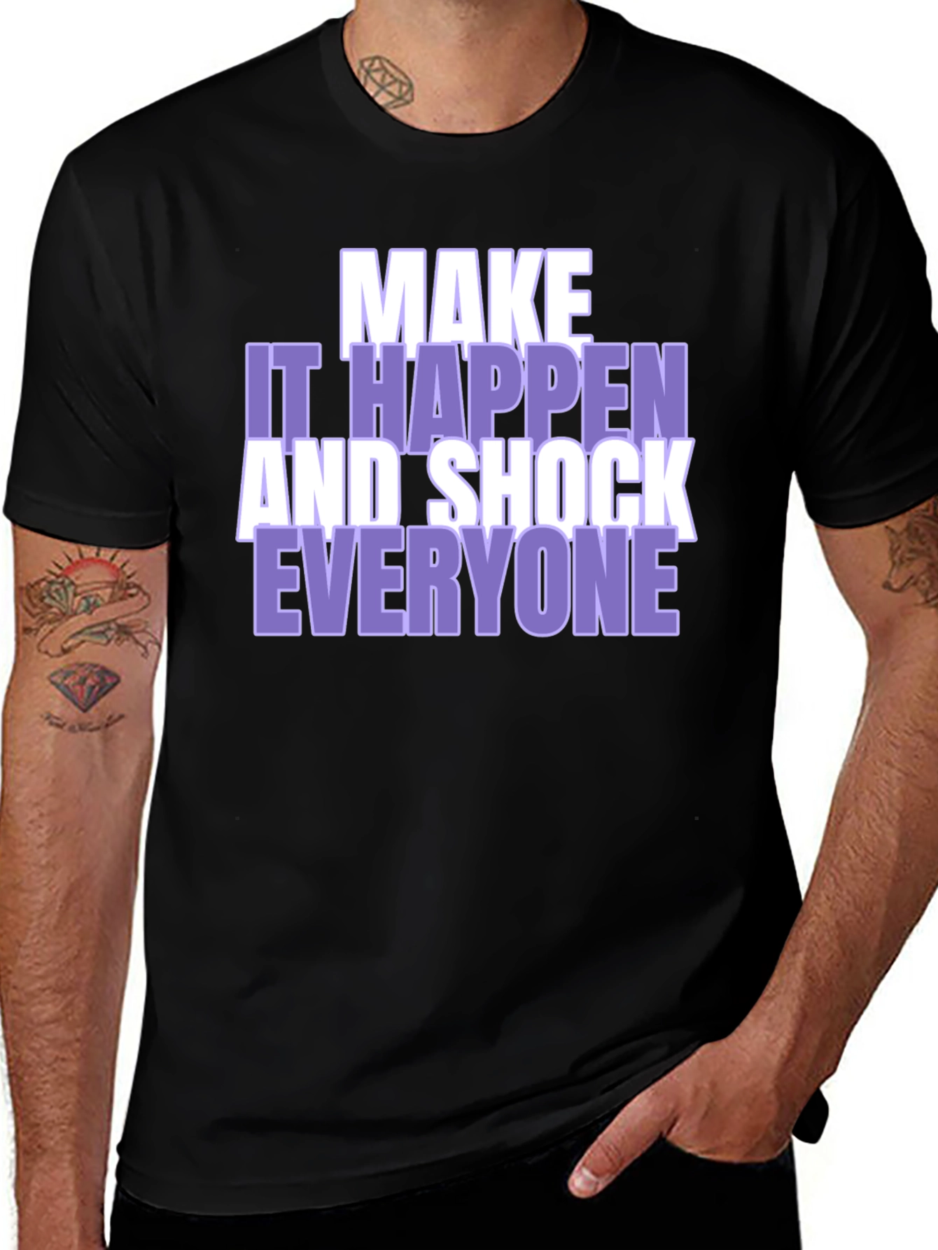 Variant 17 of Make It Happen Graphic Tee