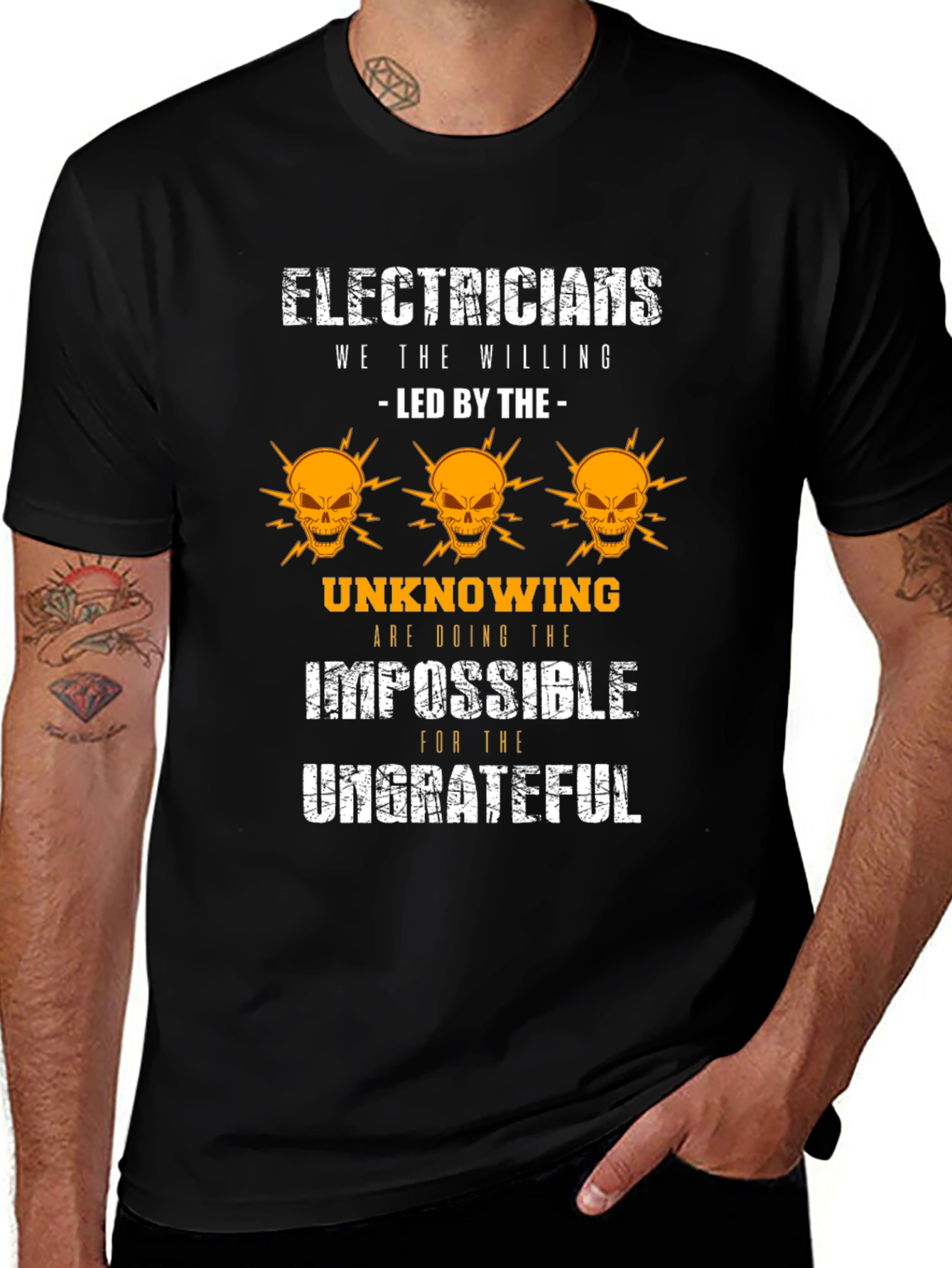 Variant 18 of Electricians Funny T-Shirt - The Willing Doing The Impossible