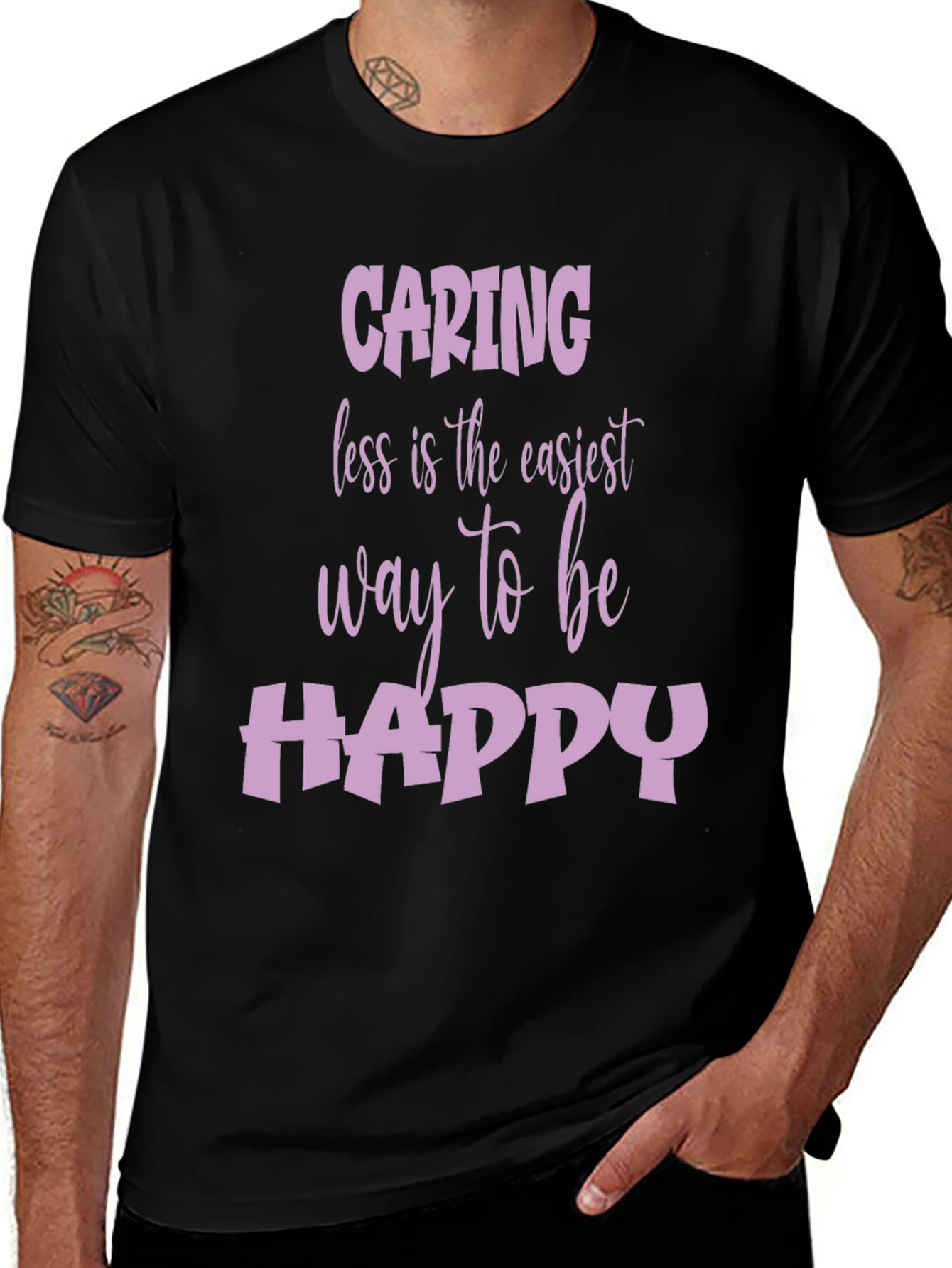 Variant 25 of Caring Less, Happy Life T-Shirt