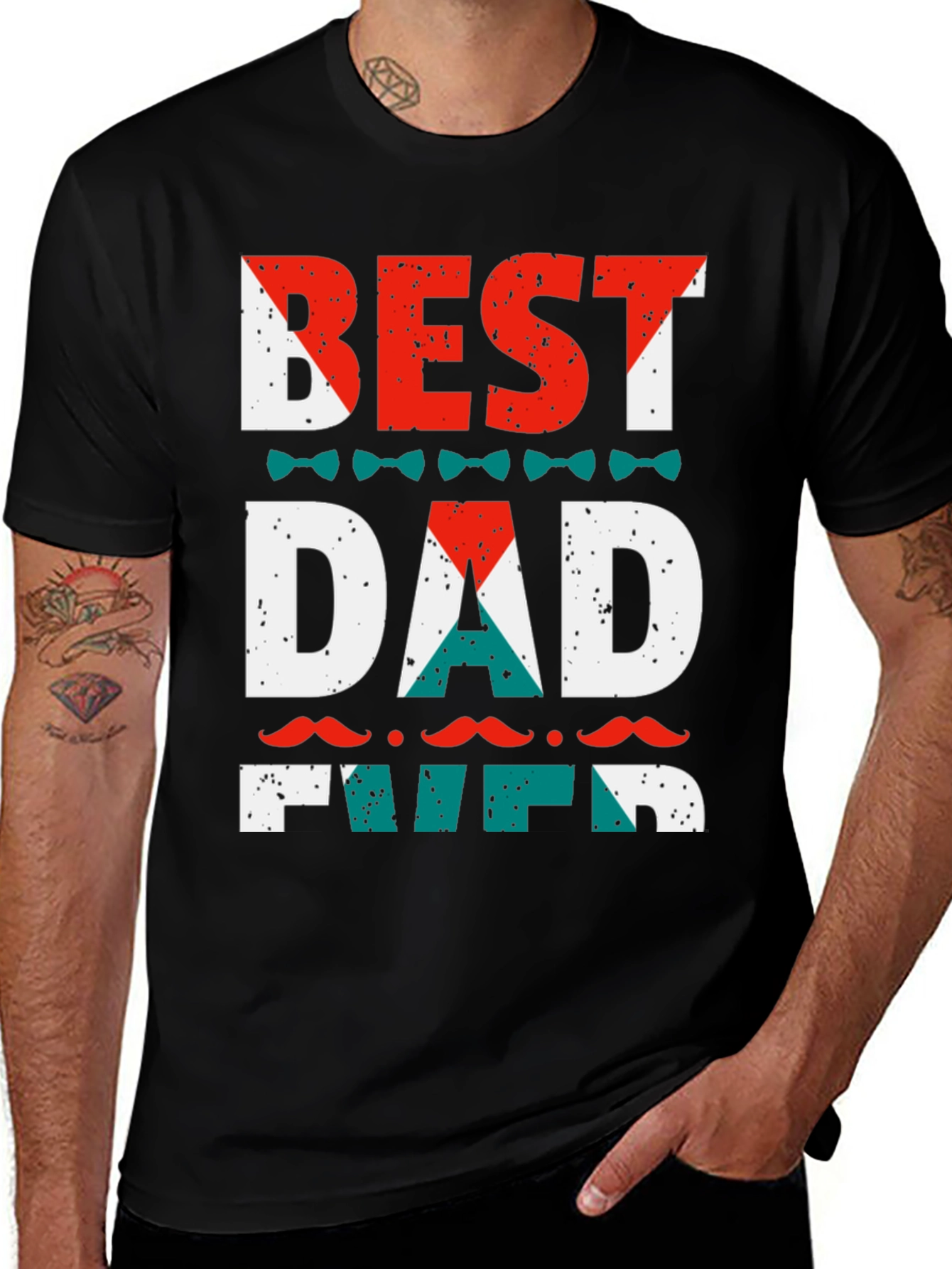 Variant 6 of Best Dad Ever T-Shirt