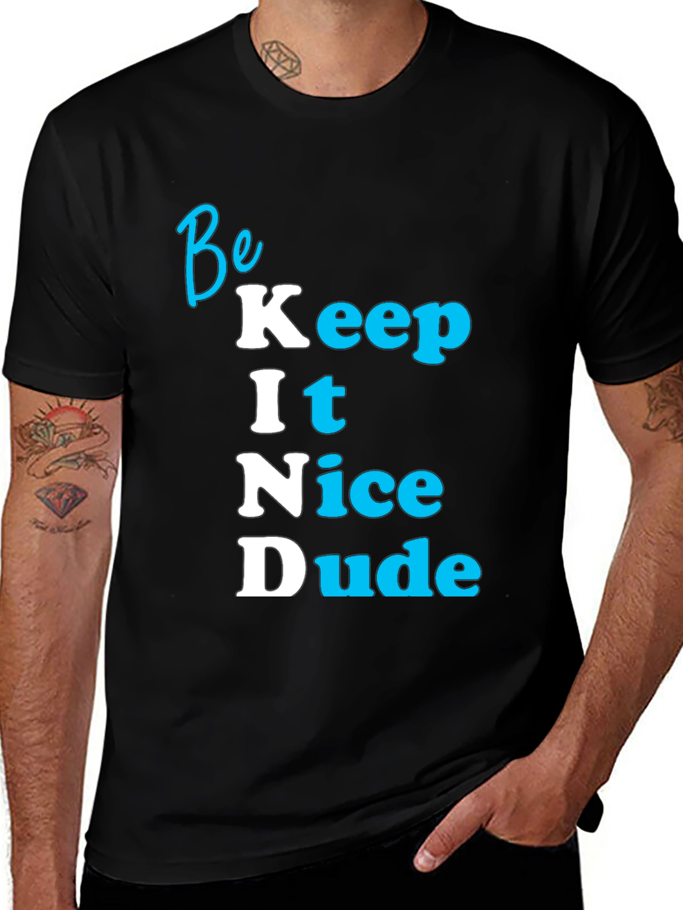 Variant 8 of Be Kind T-Shirt: Keep It Nice Dude Graphic Tee