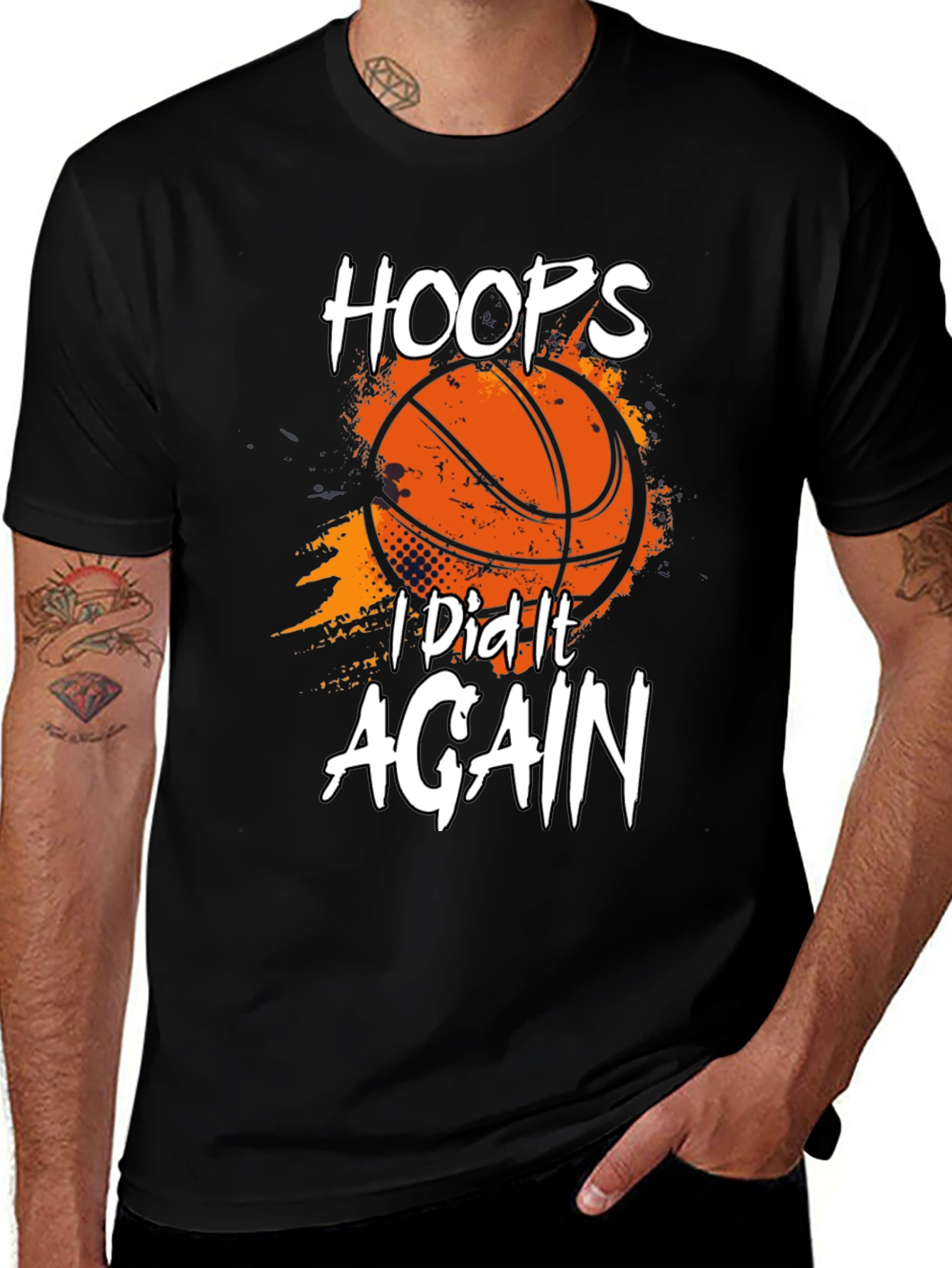 Variant 26 of Hoops I Did It Again Basketball Graphic T-Shirt