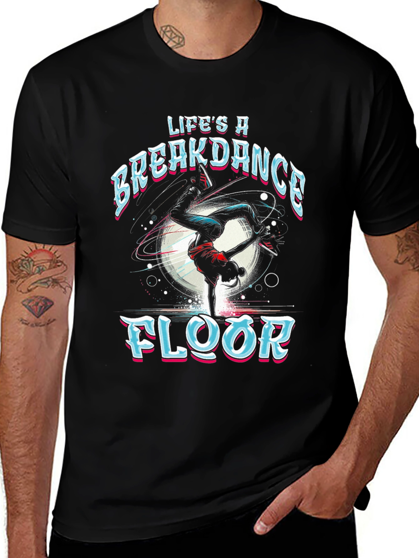 Variant 18 of Life's a Breakdance Floor Graphic Tee