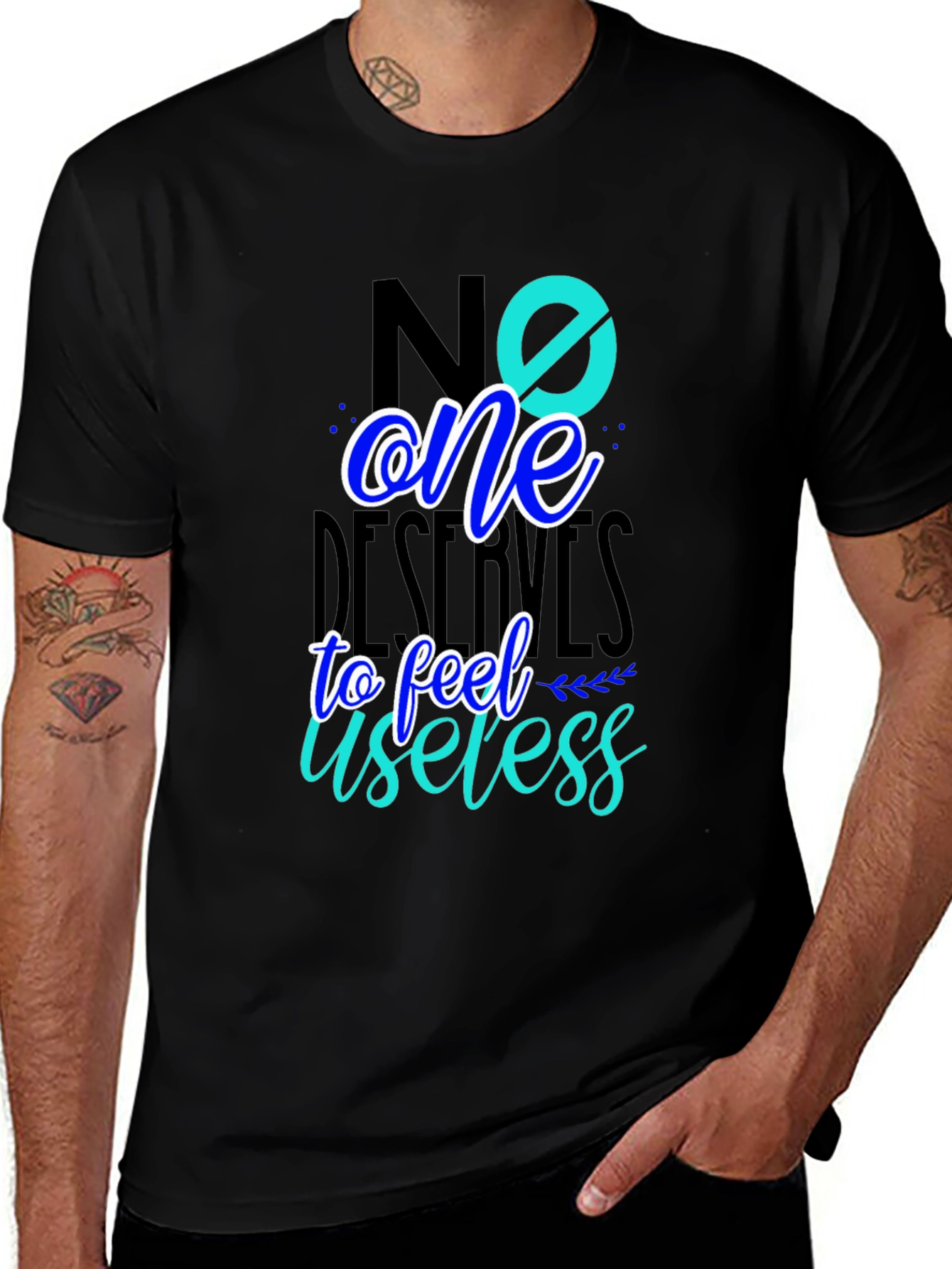 Variant 13 of No One Deserves to Feel Useless Graphic Tee