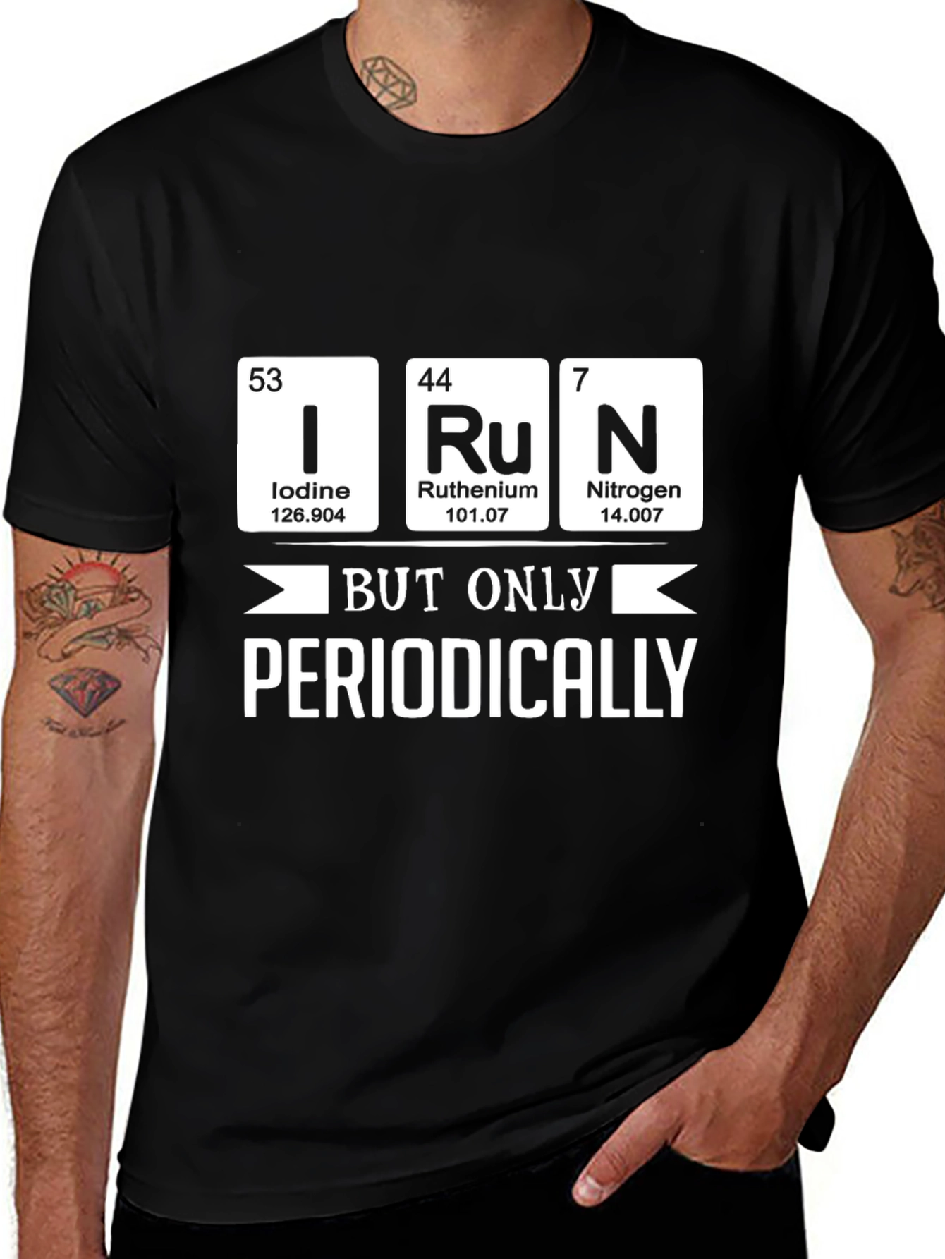 Variant 3 of I Ru N But Only Periodically - Science T-Shirt