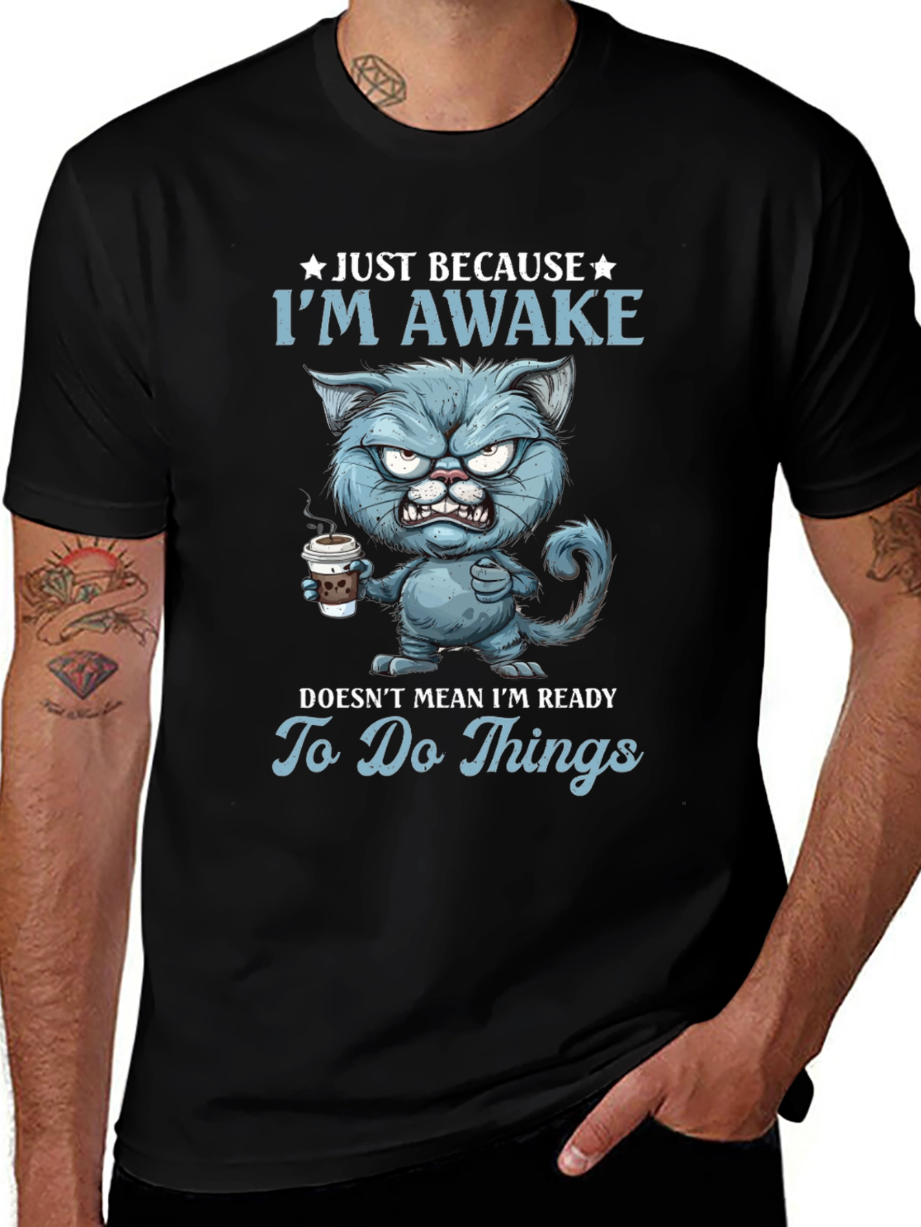 Variant 14 of Just Because I'm Awake Funny Cat T-Shirt