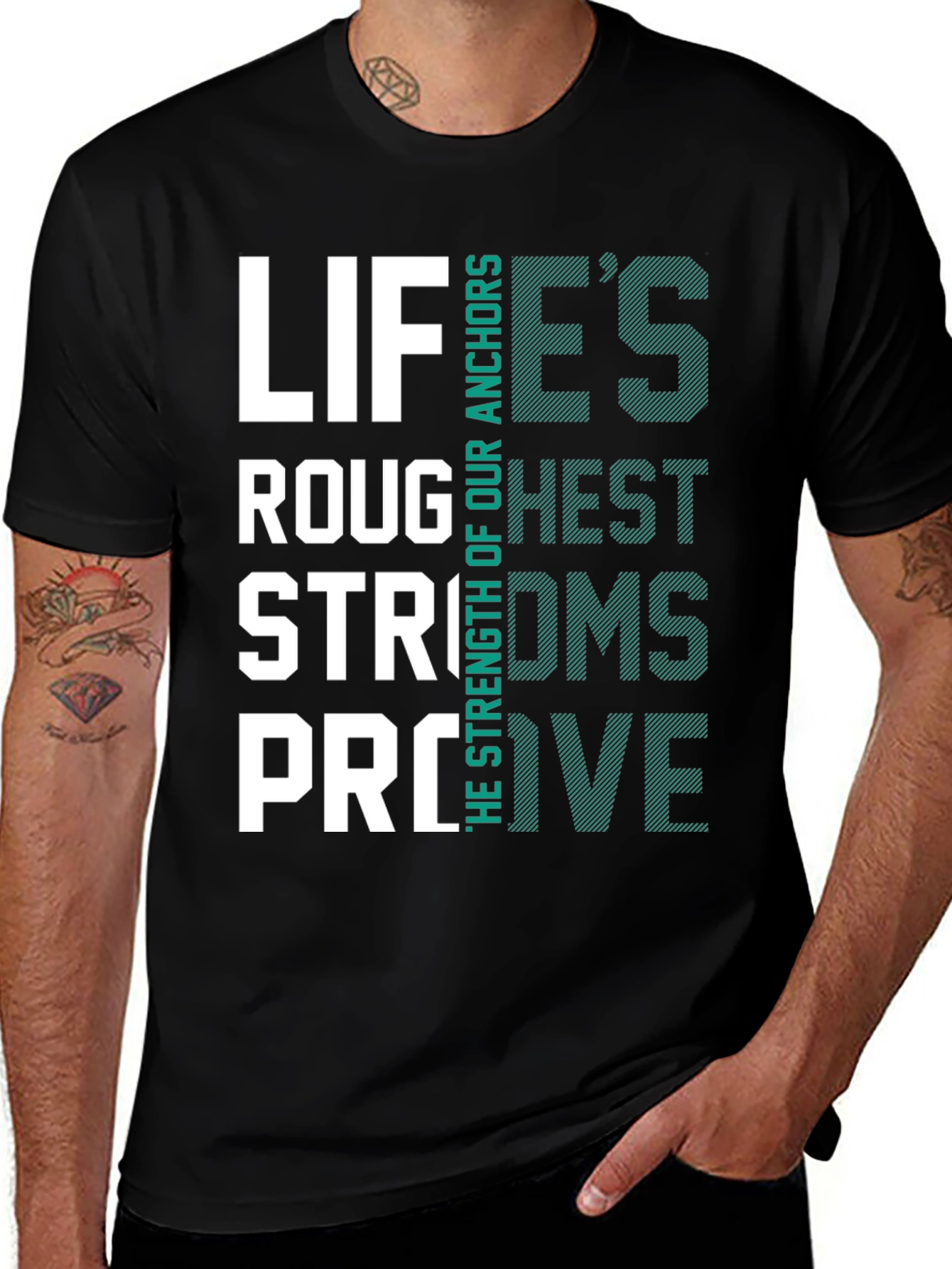 Variant 14 of Life's Anchors T-Shirt - Strength Through Rough Times