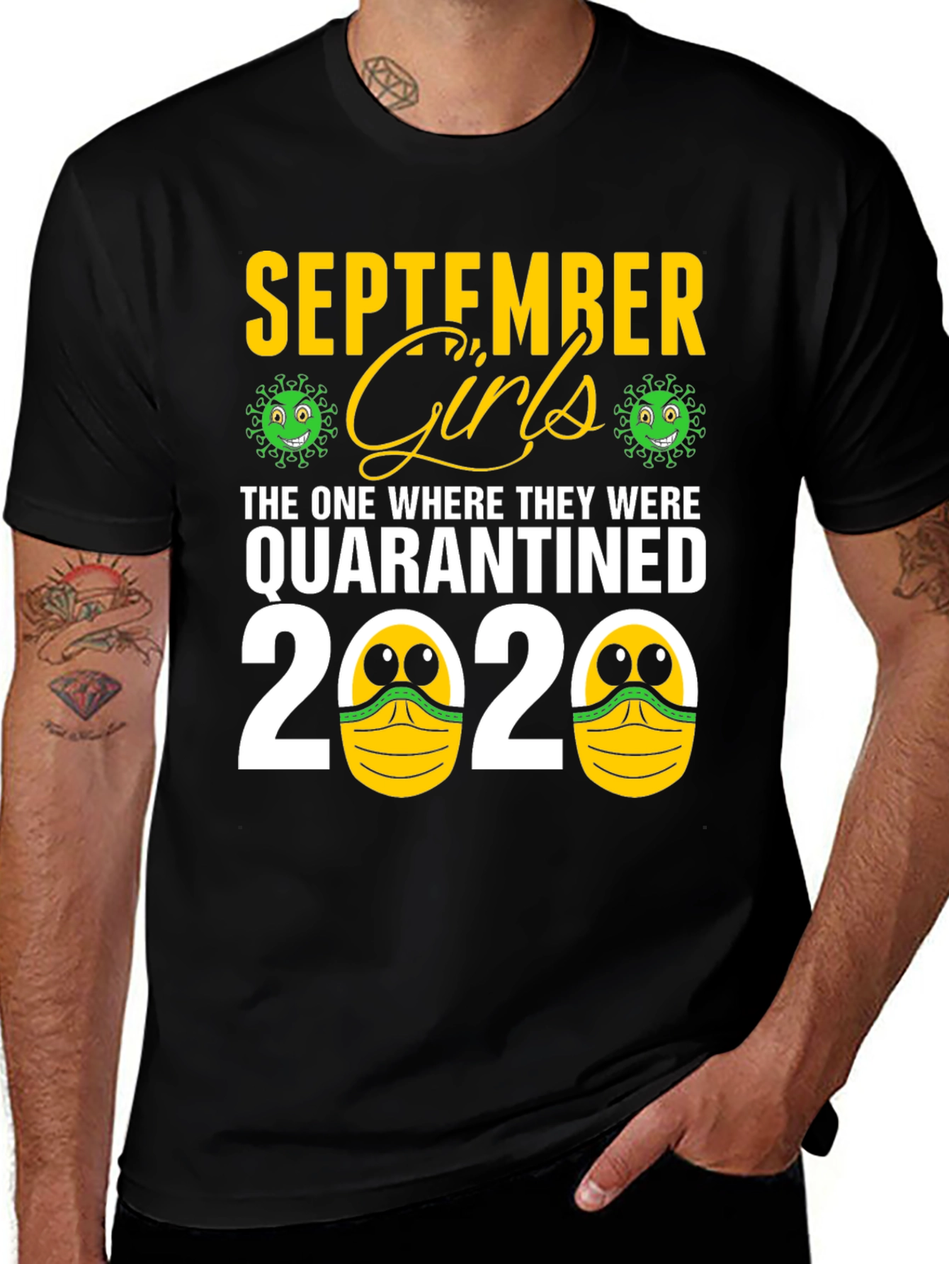 September Girls Quarantined 2020 T-Shirt