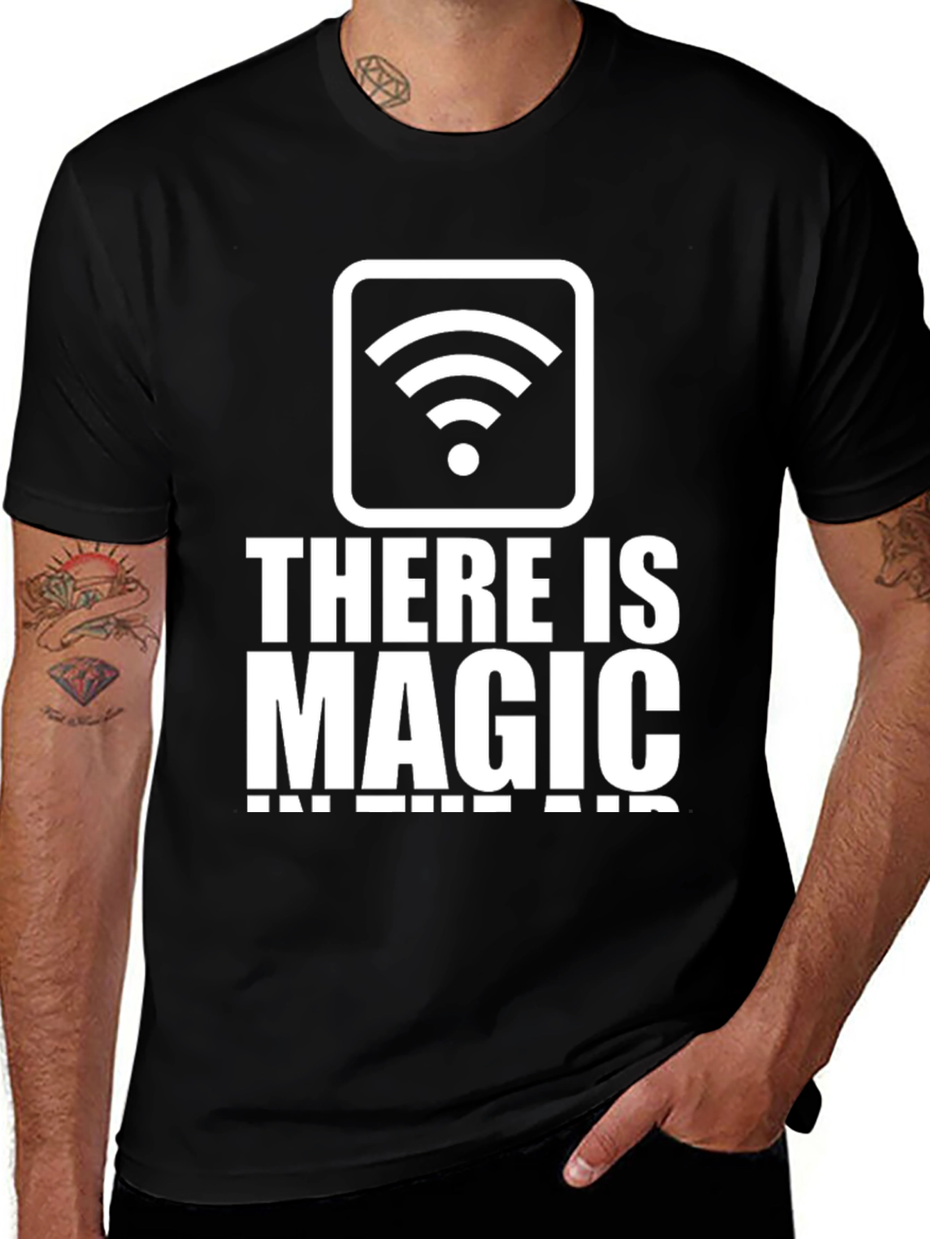 Funny WIFI T-Shirt - There is Magic In The Air