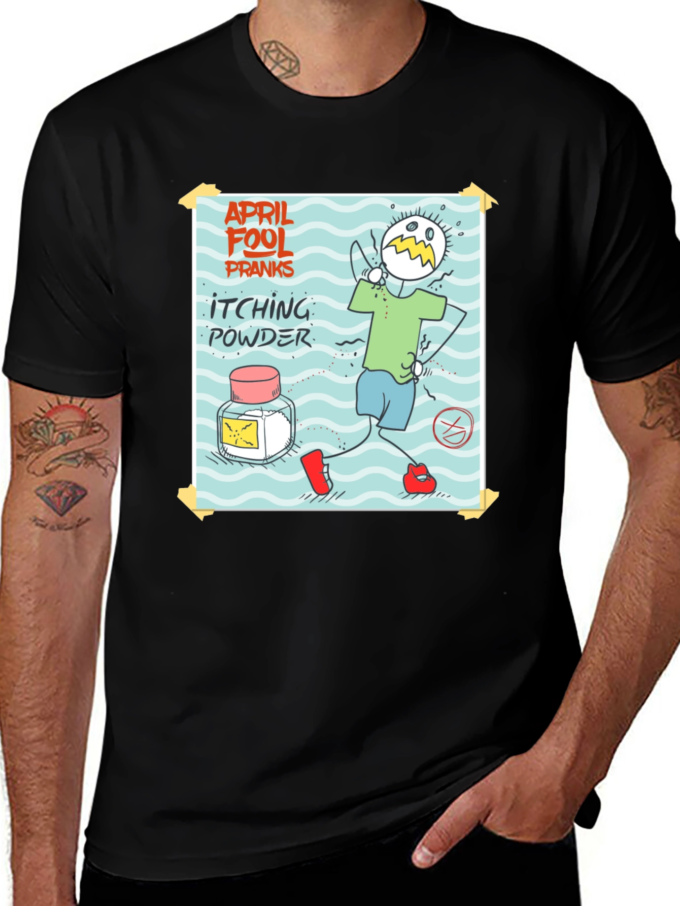 Variant 28 of April Fool's Day Itching Powder Prank T-Shirt