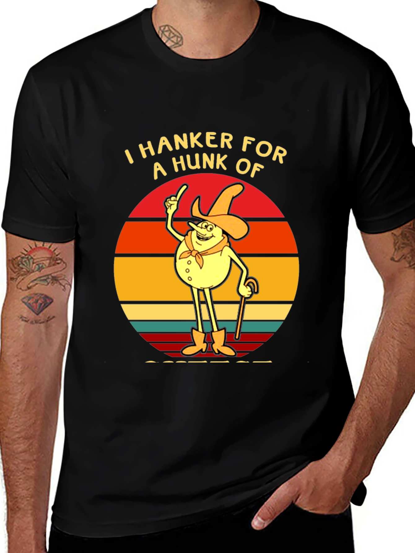 I Hanker For A Hunk Of Cheese Graphic T-Shirt