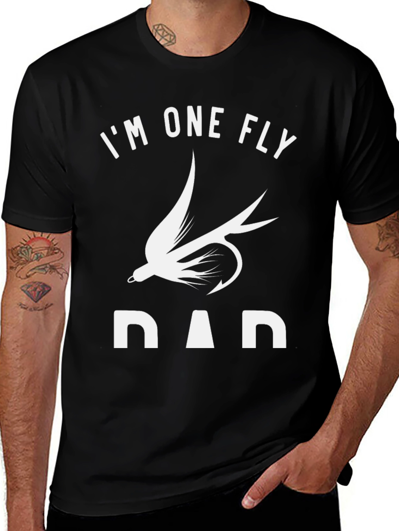 I'm One Fly Dad T-Shirt - Fishing Father's Day Gift