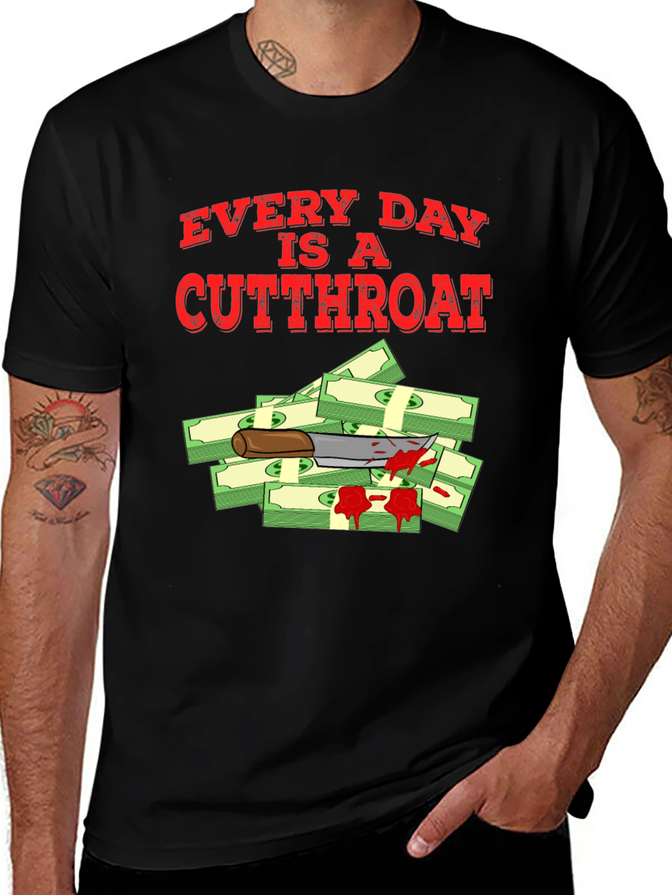 Variant 15 of Every Day Is A Cutthroat T-Shirt