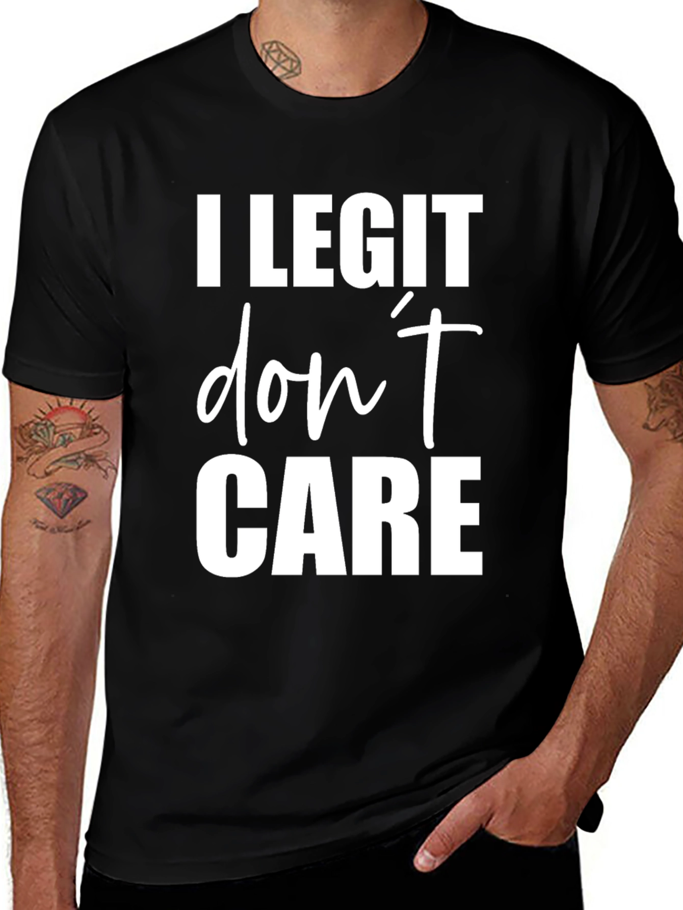 Variant 7 of I Legit Don't Care Black T-Shirt