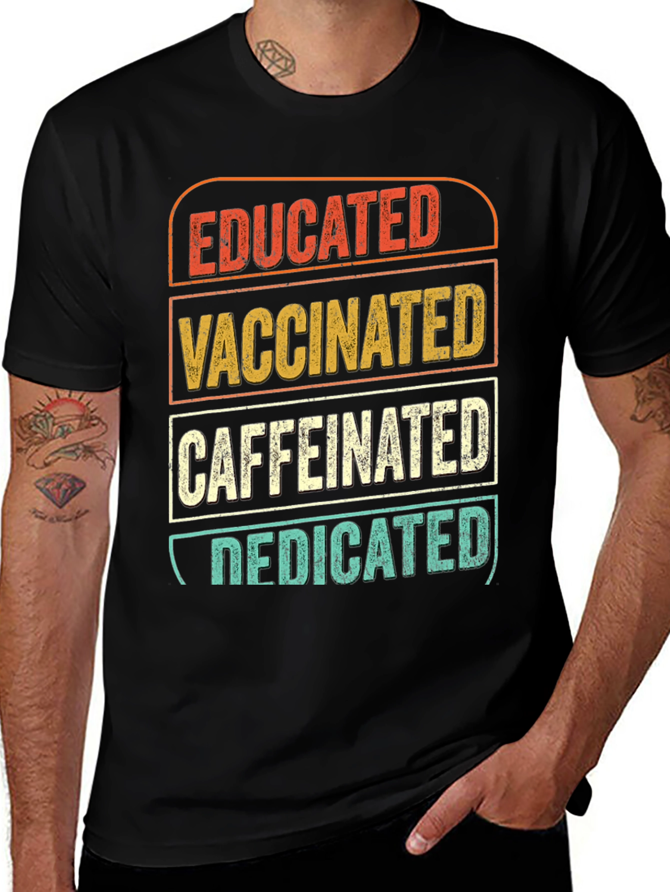 Variant 13 of Educated Vaccinated Caffeinated Dedicated T-Shirt