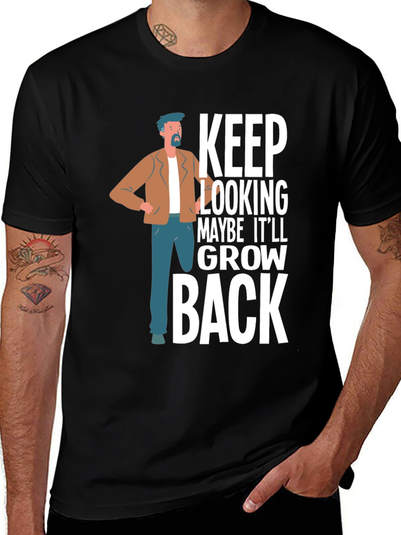 Variant 20 of Humorous Bald Man's T-Shirt: Keep Looking, Maybe It'll Grow Back