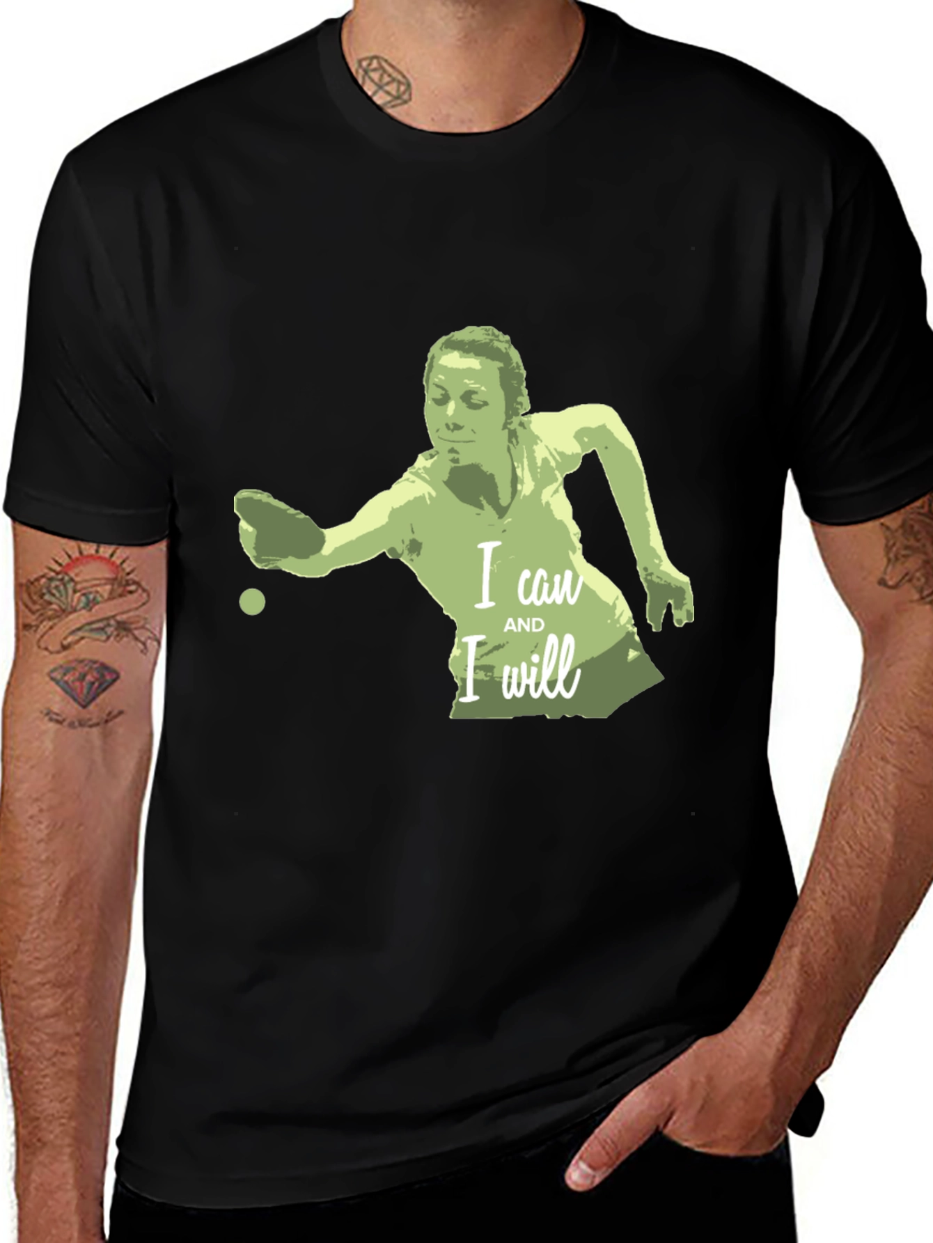 I Can and I Will Ping Pong T-Shirt