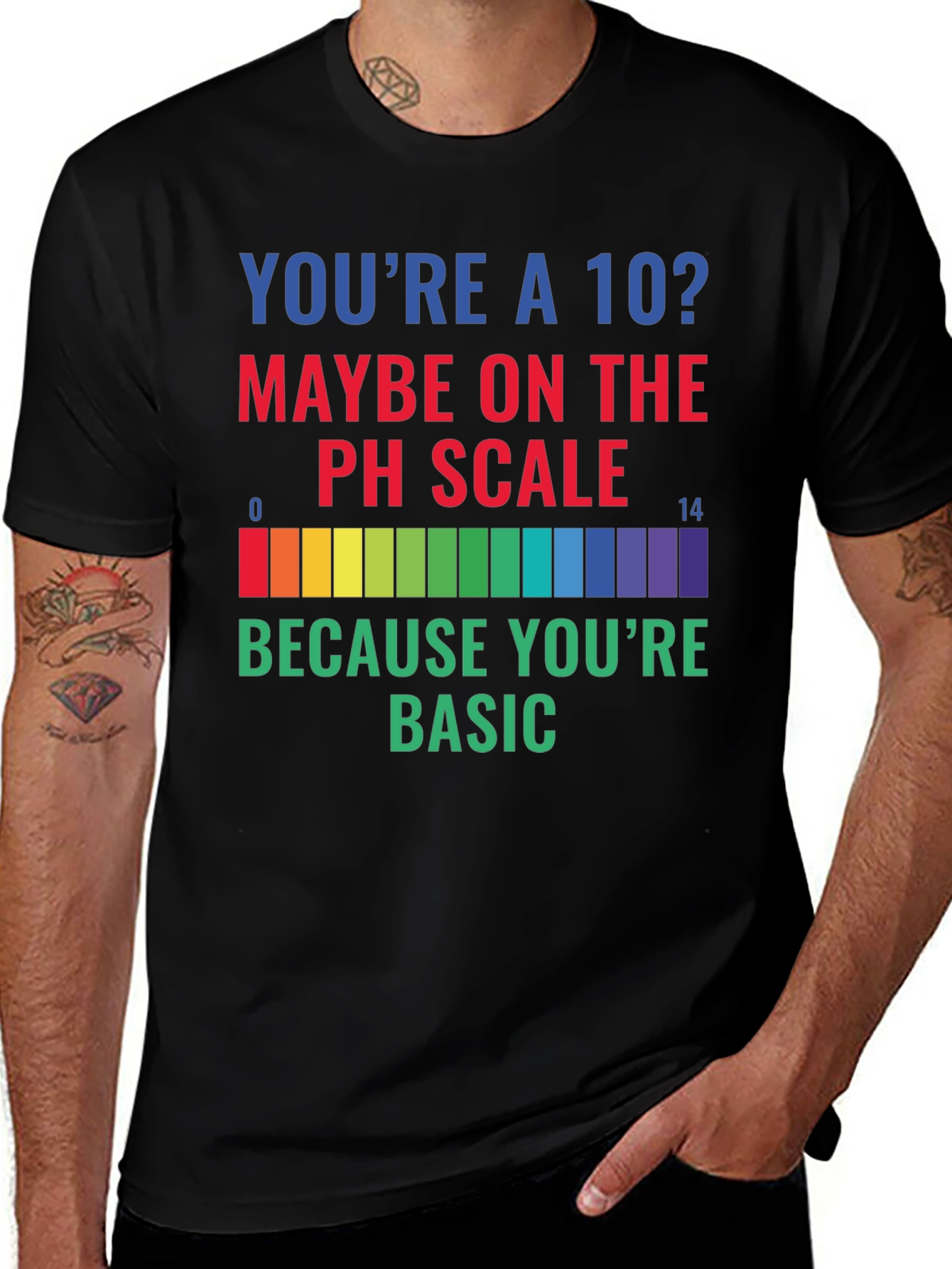Variant 21 of You're a 10? Funny Science T-Shirt
