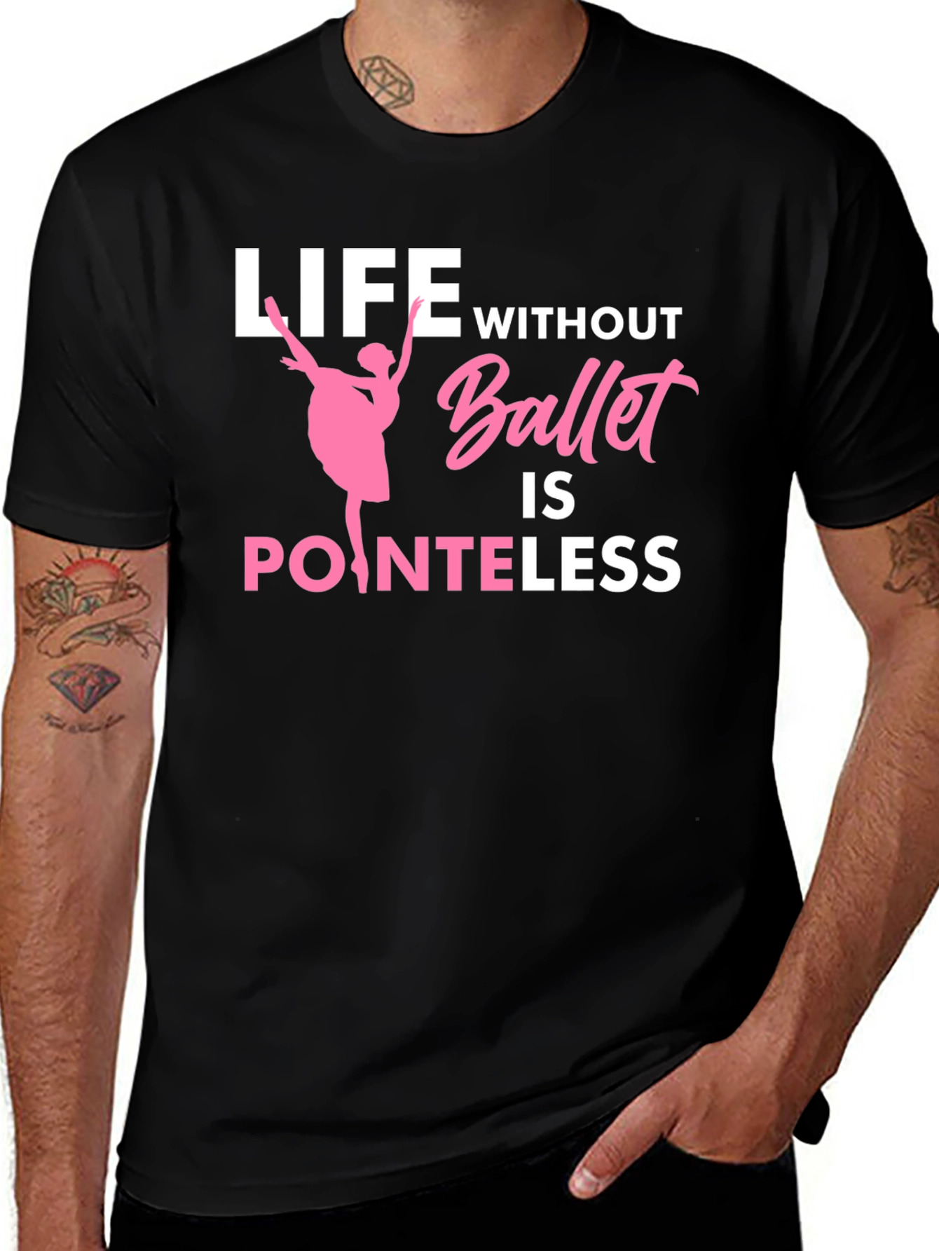 Variant 11 of Ballet Lover T-Shirt - Life Without Ballet is Pointeless