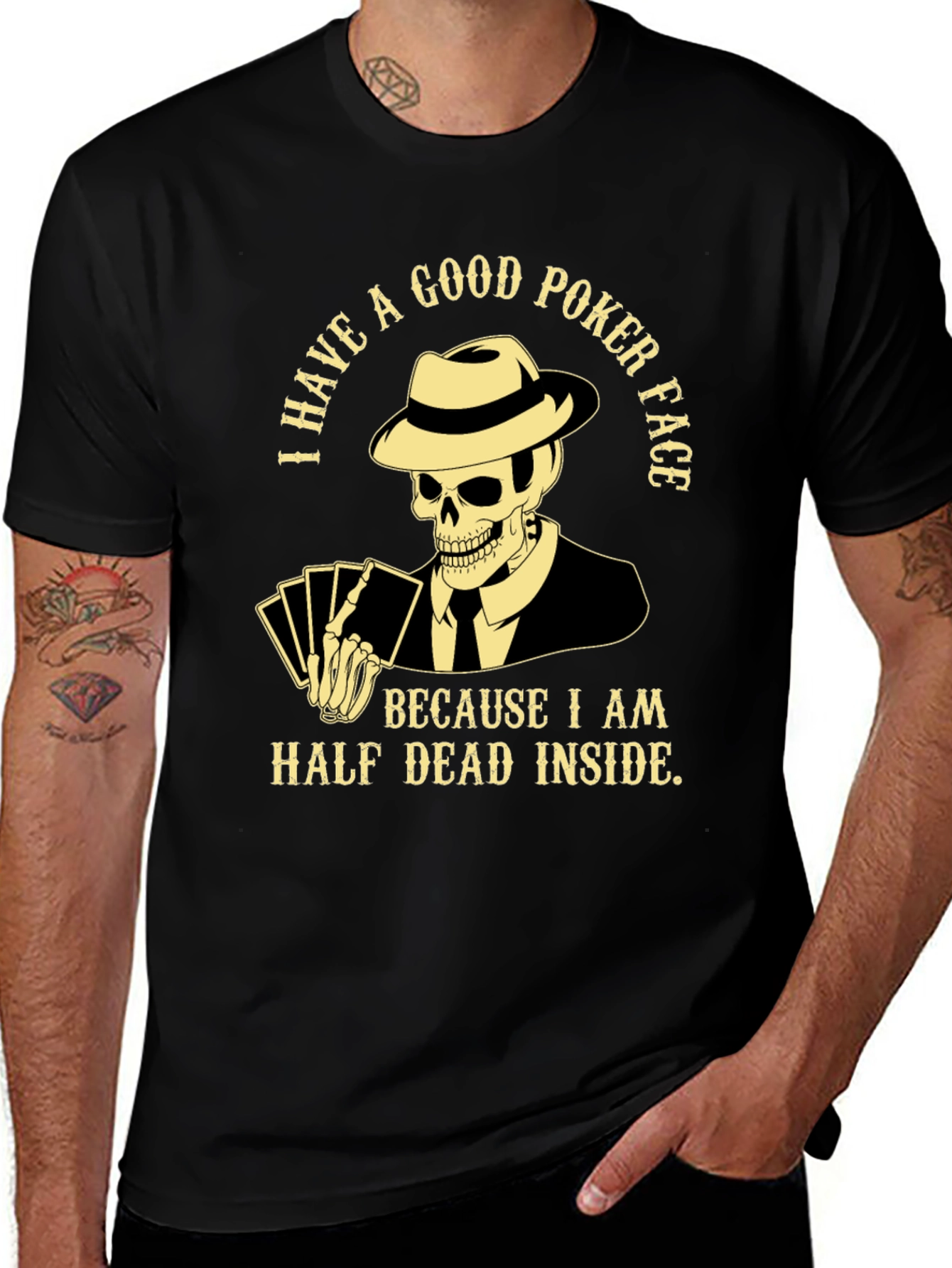 Variant 17 of Good Poker Face Skeleton T-Shirt - Half Dead Inside