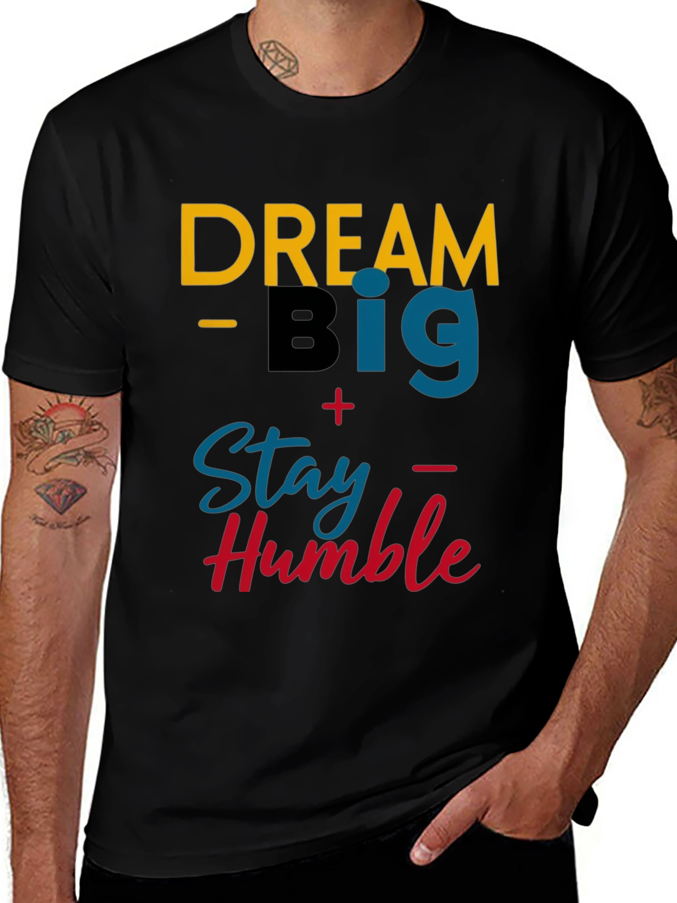 Dream Big, Stay Humble Graphic Tee