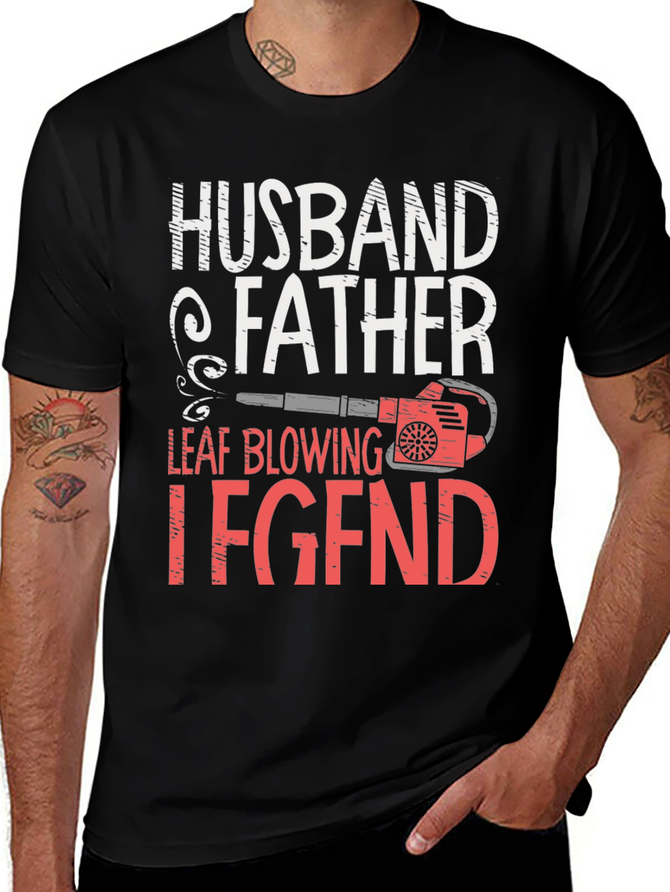 Variant 15 of Husband Father Legend Leaf Blowing T-Shirt