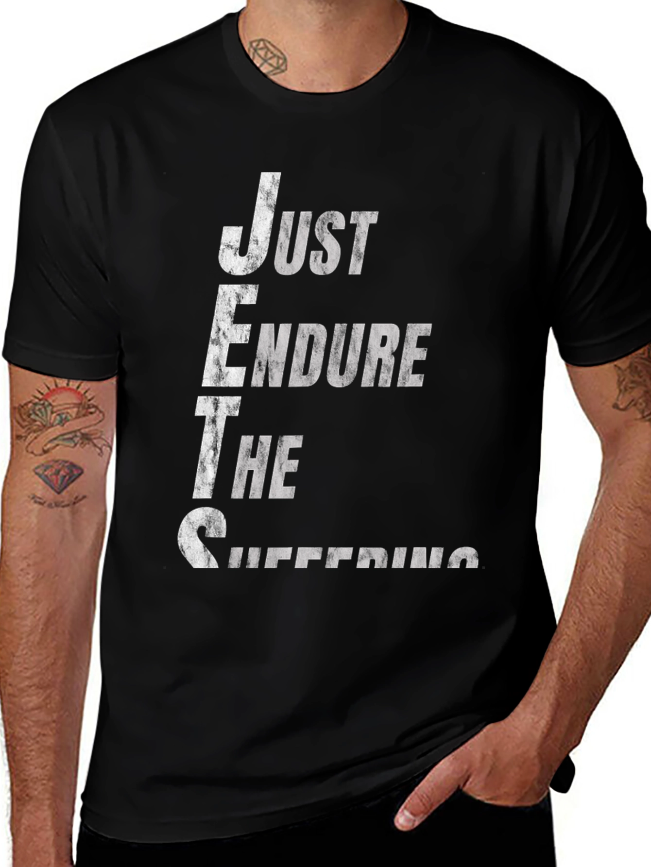 Variant 22 of Just Endure The Suffering Tee