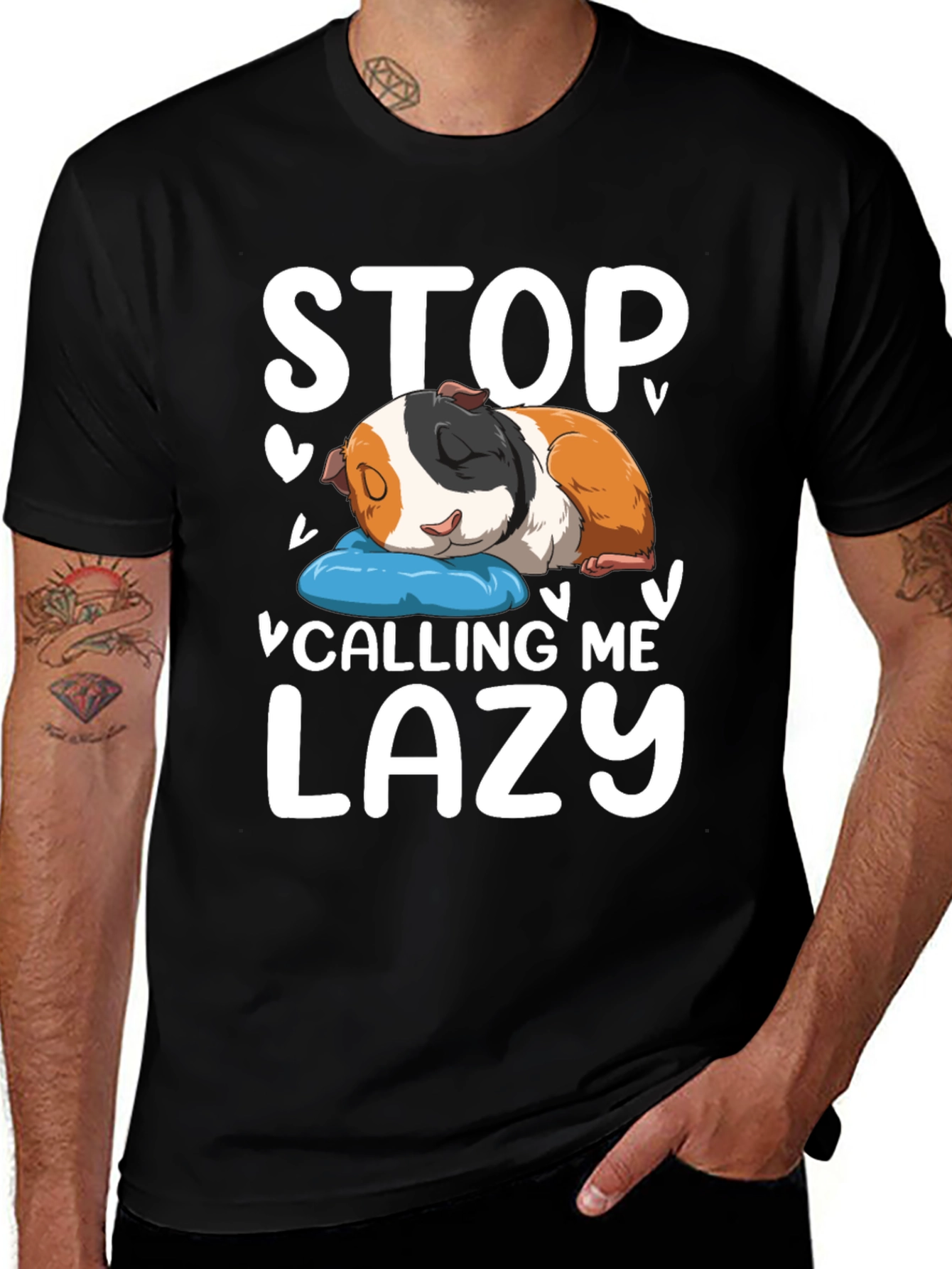 Variant 26 of Stop Calling Me Lazy Guinea Pig T-Shirt