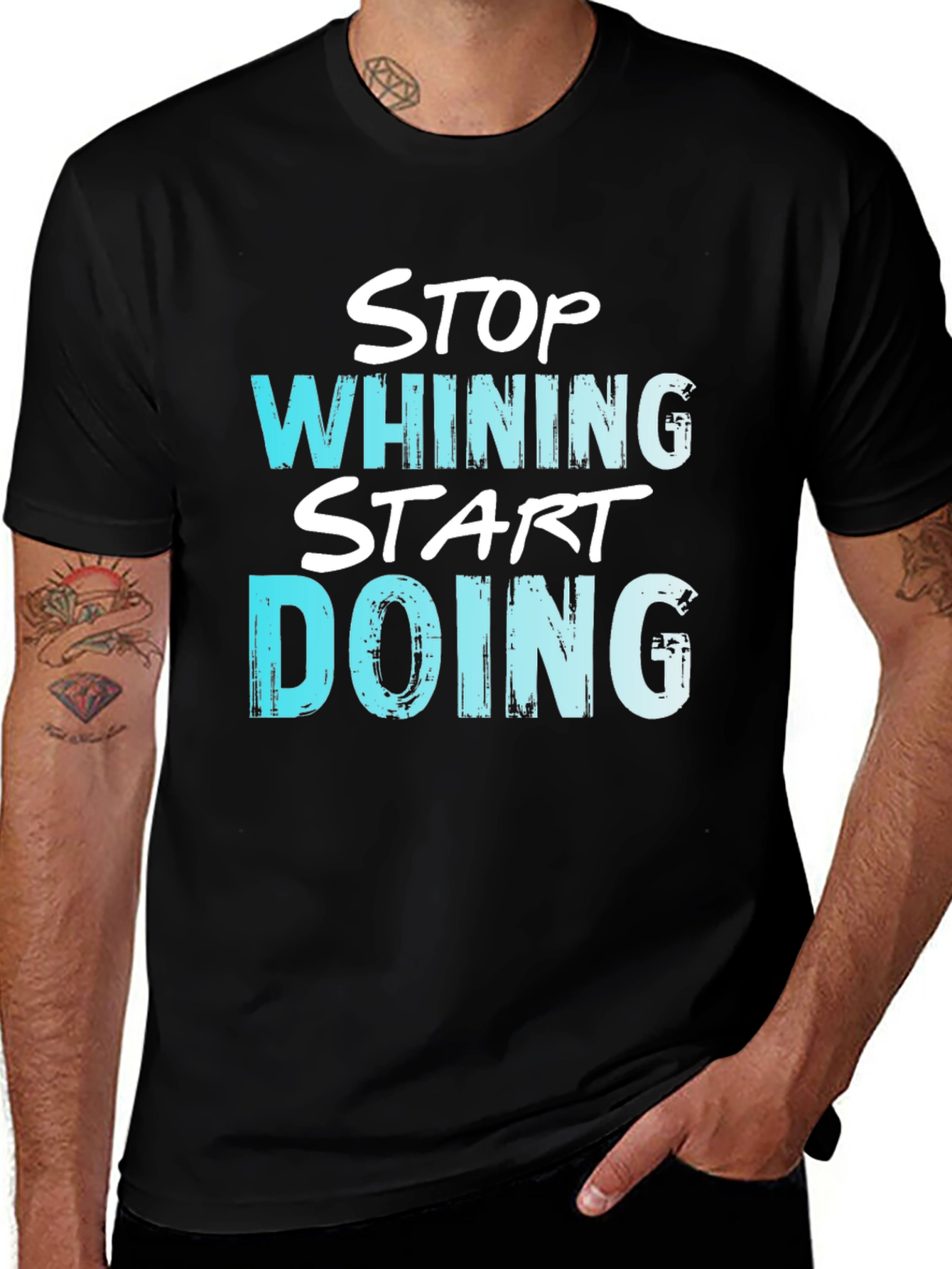 Variant 9 of Stop Whining, Start Doing - Graphic Tee