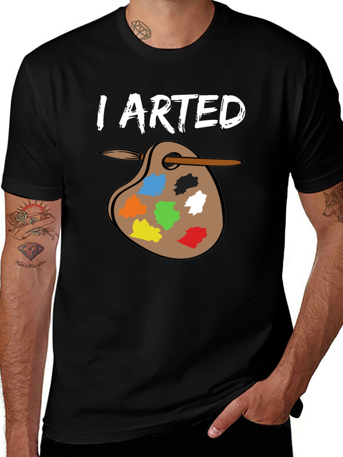 Variant 14 of I Arted T-Shirt - Funny Artist Palette Design