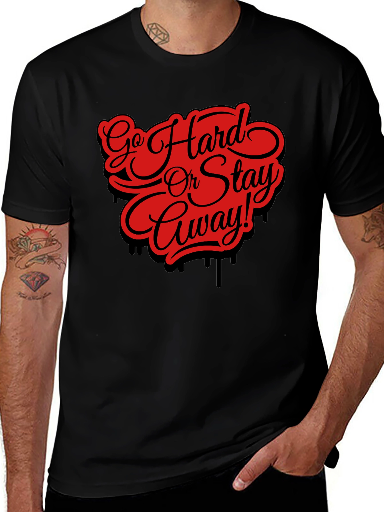 Variant 29 of Go Hard or Stay Away Graphic Tee - Black