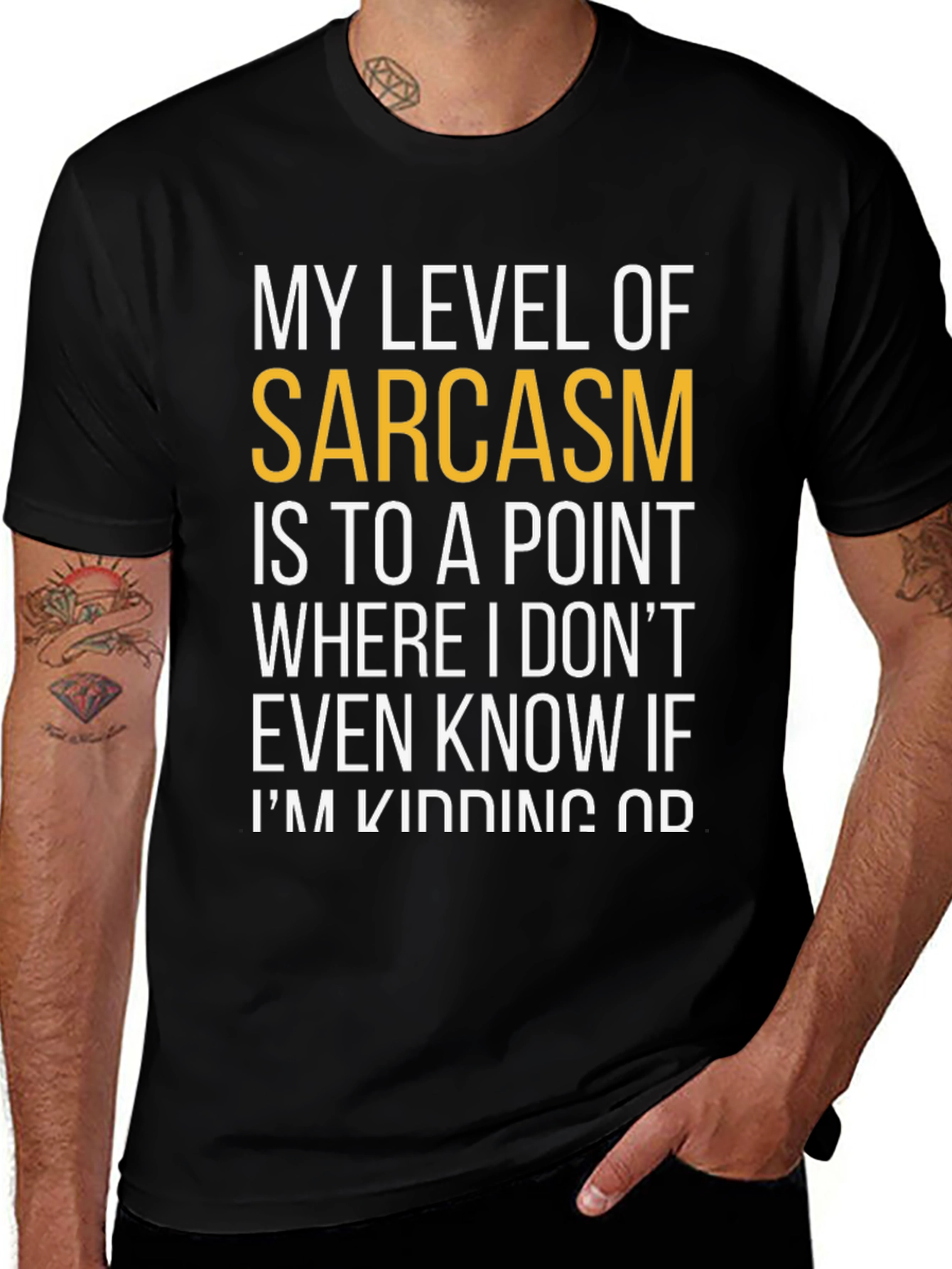 Variant 9 of Sarcastic Humor T-Shirt