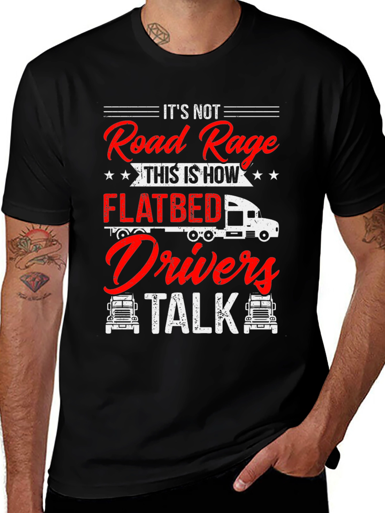 Flatbed Drivers Talk T-Shirt Funny Trucker Tee