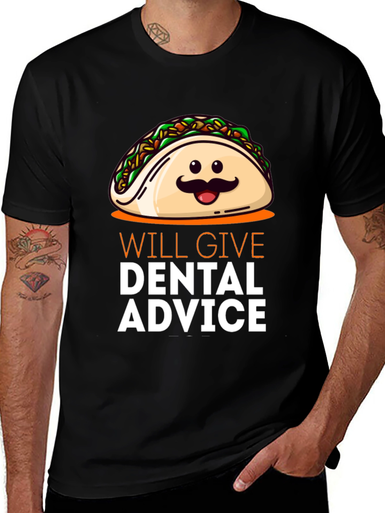 Variant 21 of Taco Dental Advice T-Shirt - Funny Dentist Gift