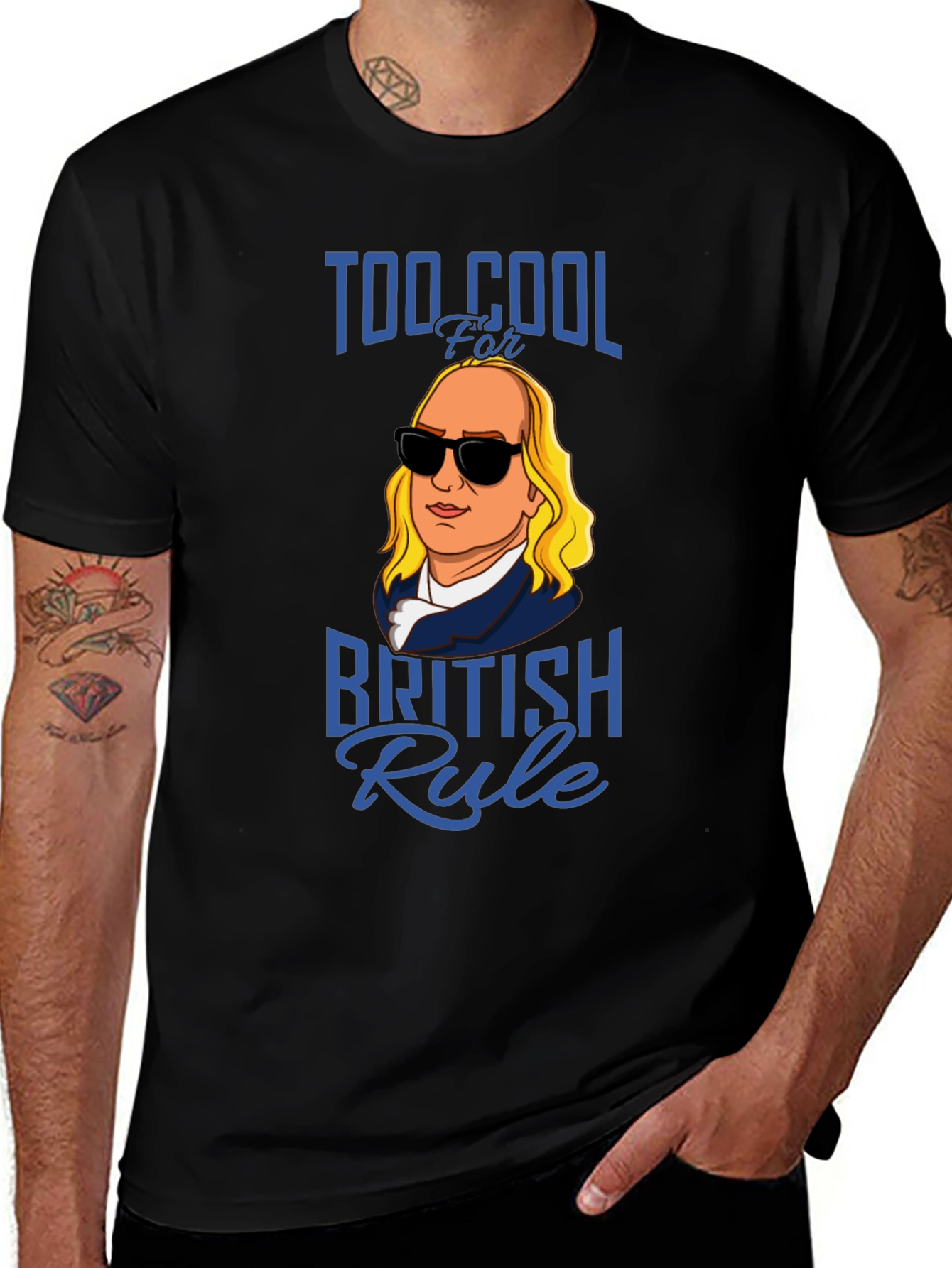 Variant 17 of Too Cool for British Rule T-Shirt
