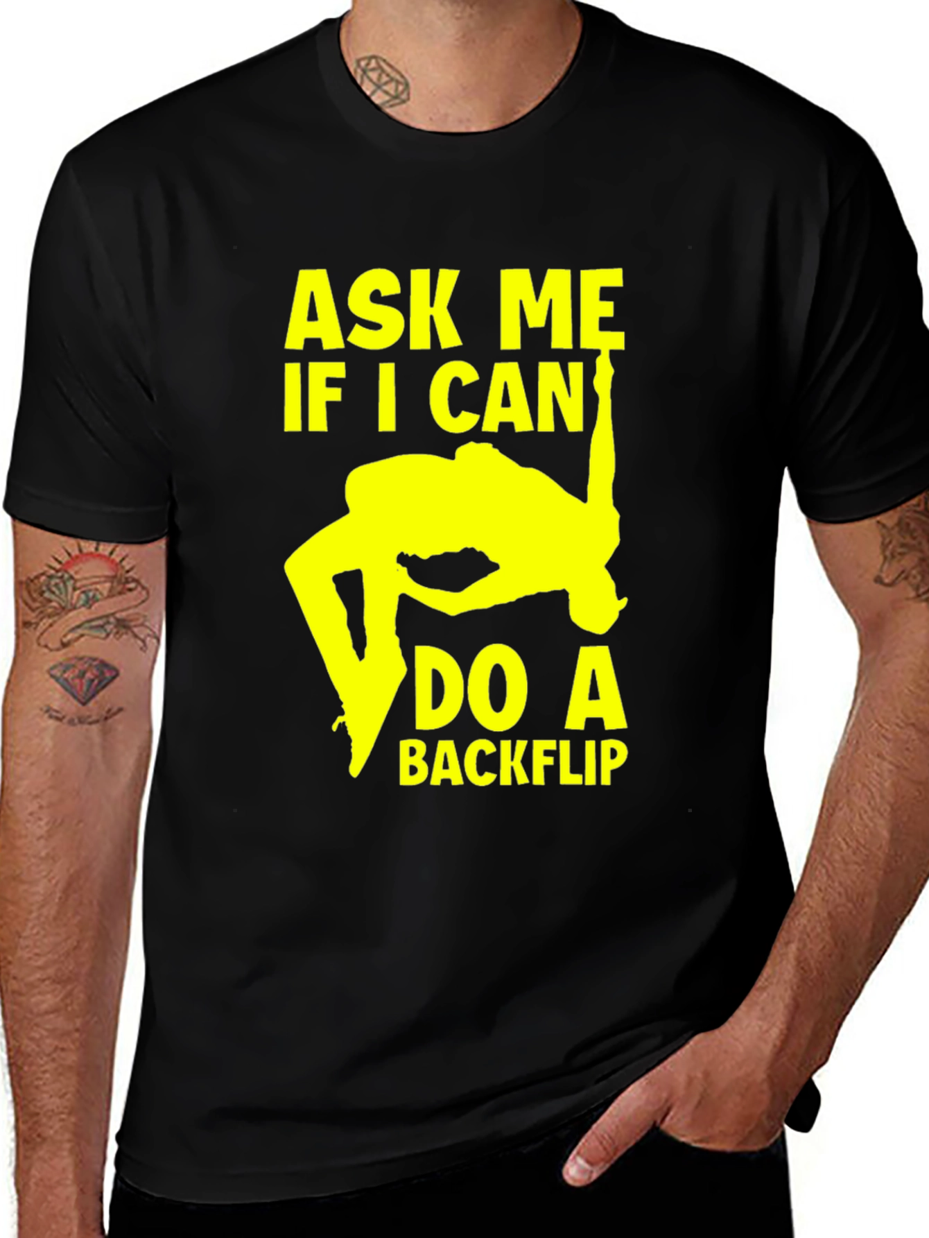 Variant 25 of Ask Me If I Can Do A Backflip Graphic T-Shirt