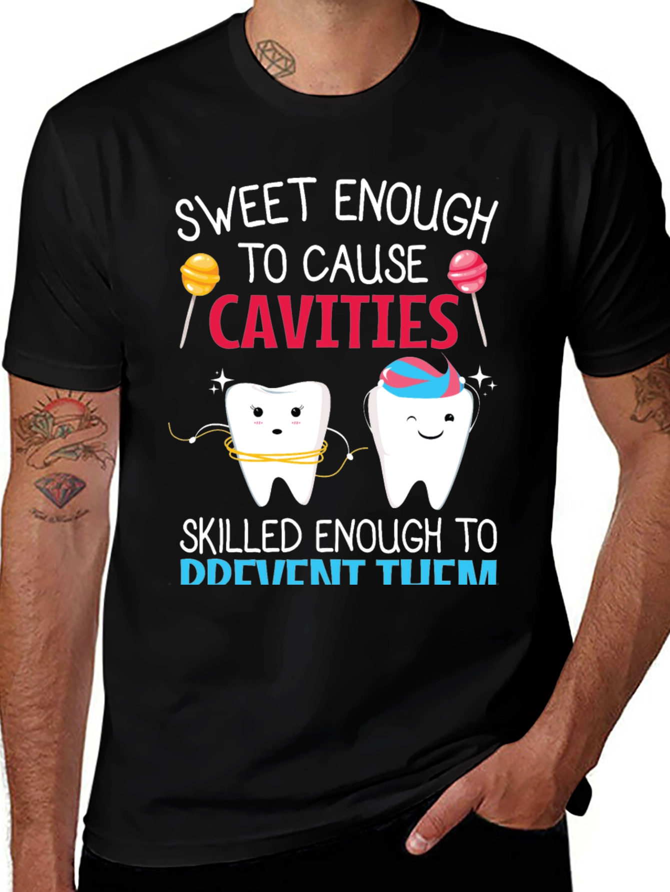 Variant 20 of Sweet Enough to Cause Cavities T-Shirt